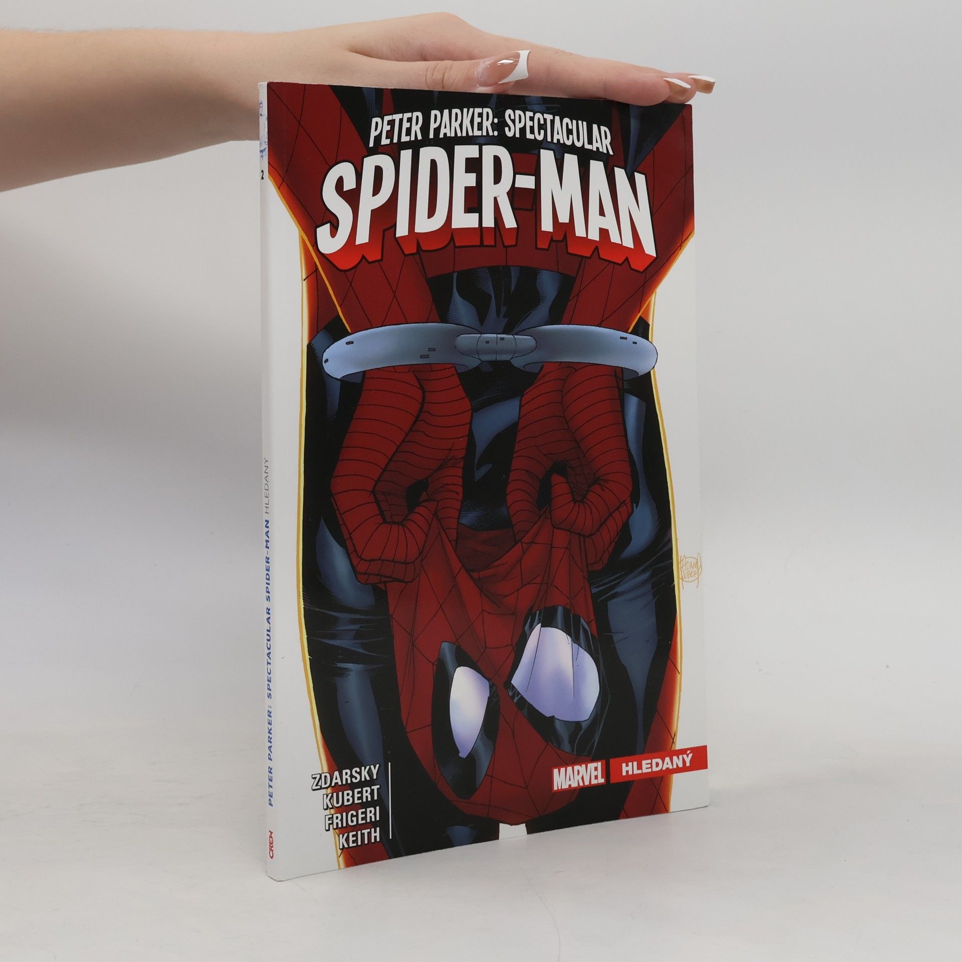 Chip Zdarsky Peter Parker: Spectacular Spider-Man. Hledaný