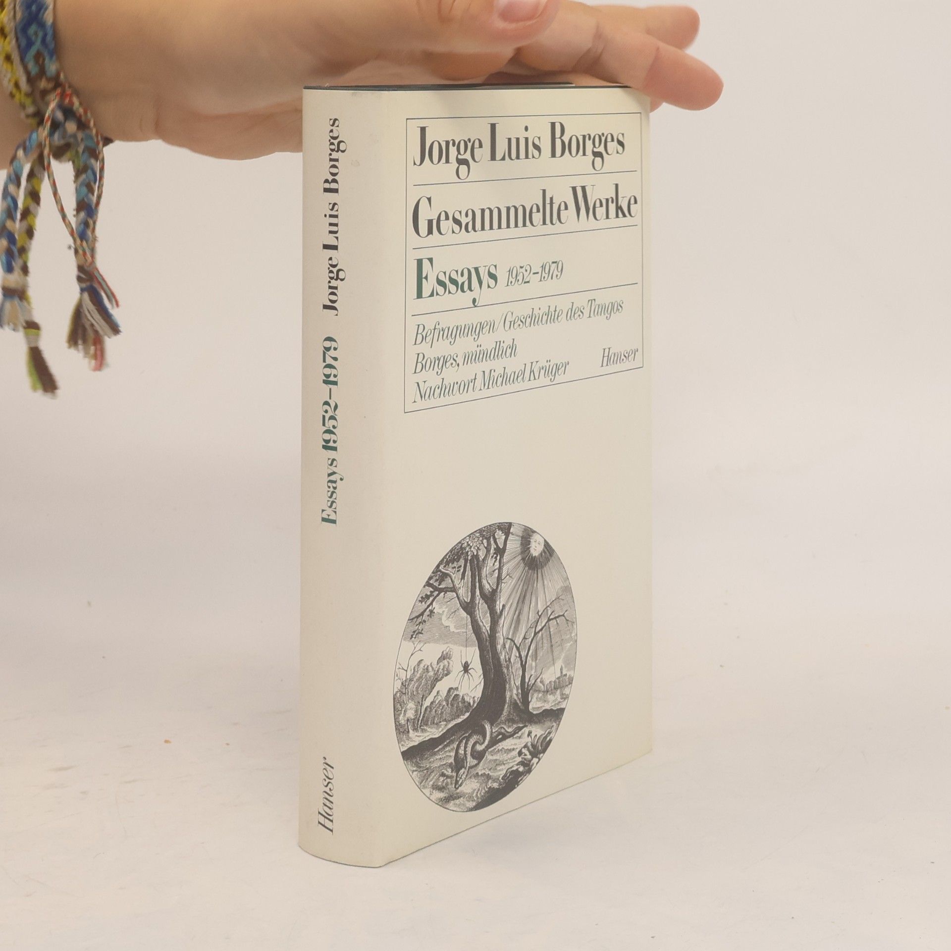 Jorge Luis Borges Gesammelte Werke. Essays 1952-1979