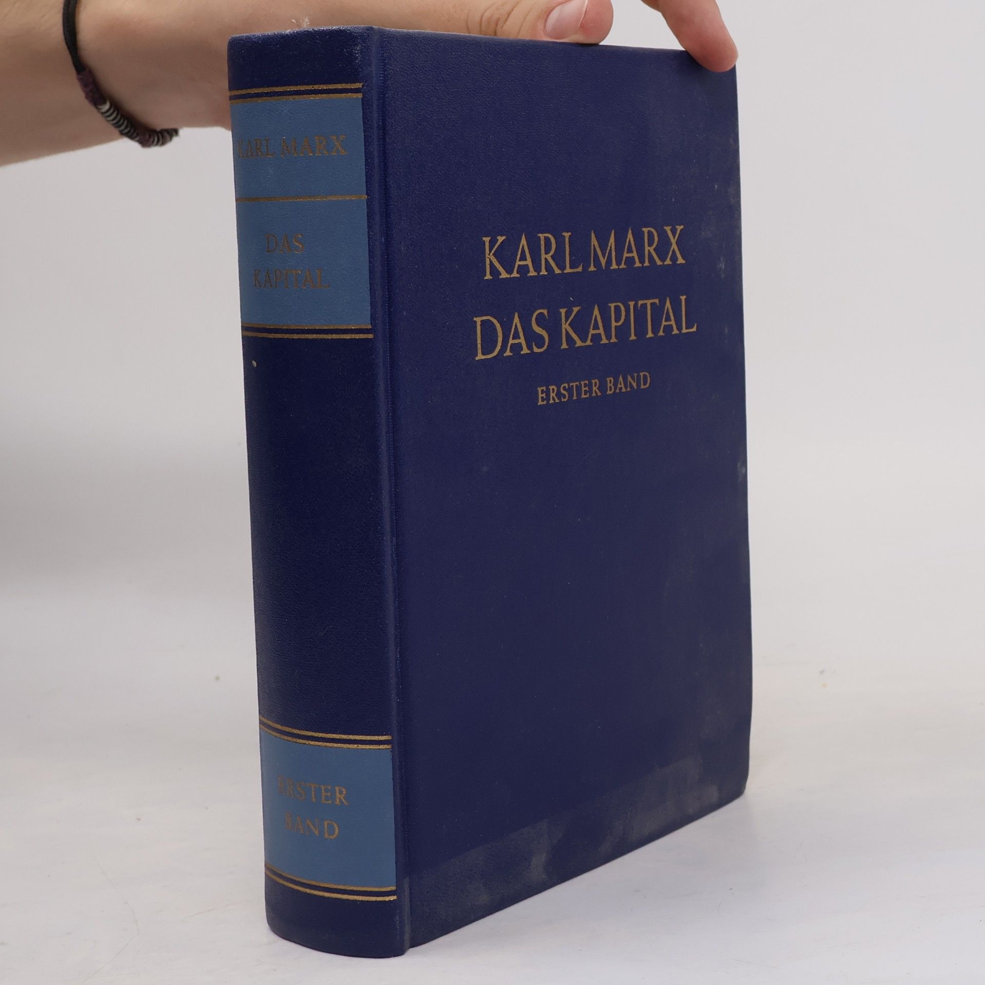 Karl Marx Das Kapital. Erster Band