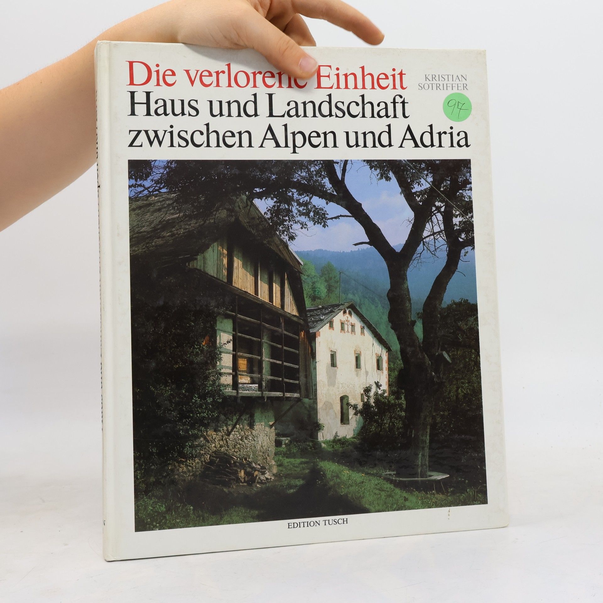 Kristian Sotriffer Die verlorene Einheit