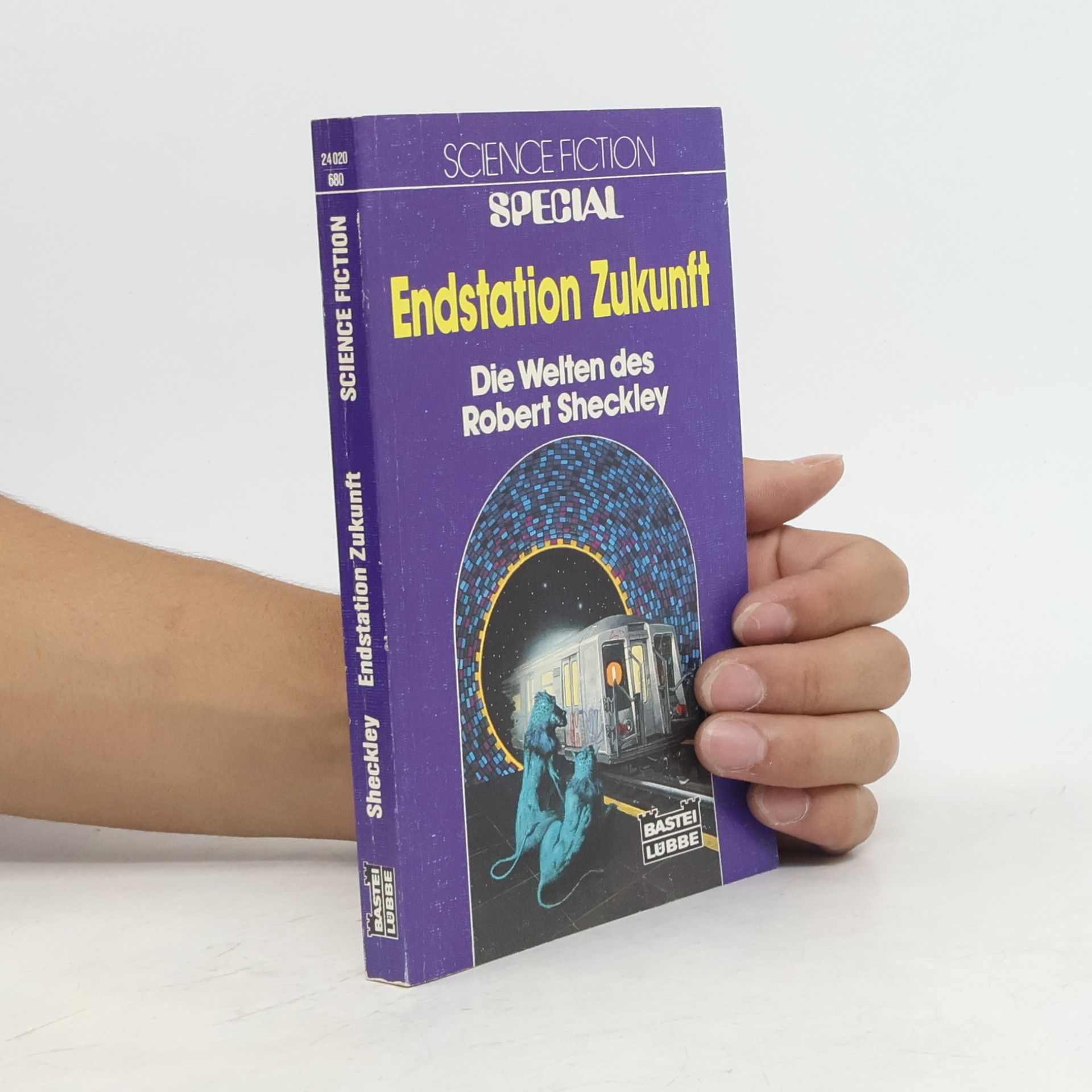 Robert Sheckley Endstation Zukunft