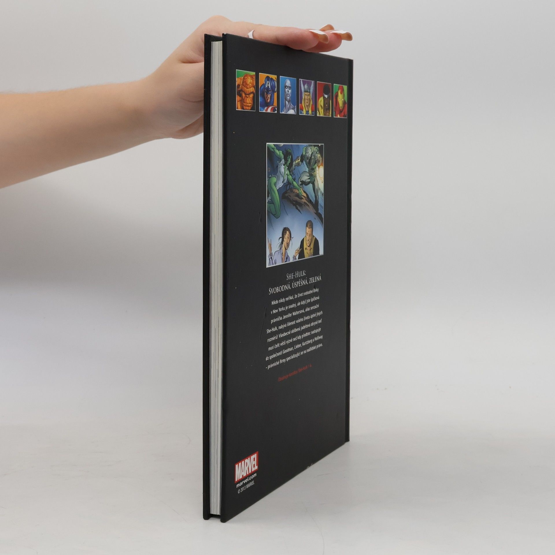 Dan Slott She-Hulk. Svobodná, úspěšná, zelená