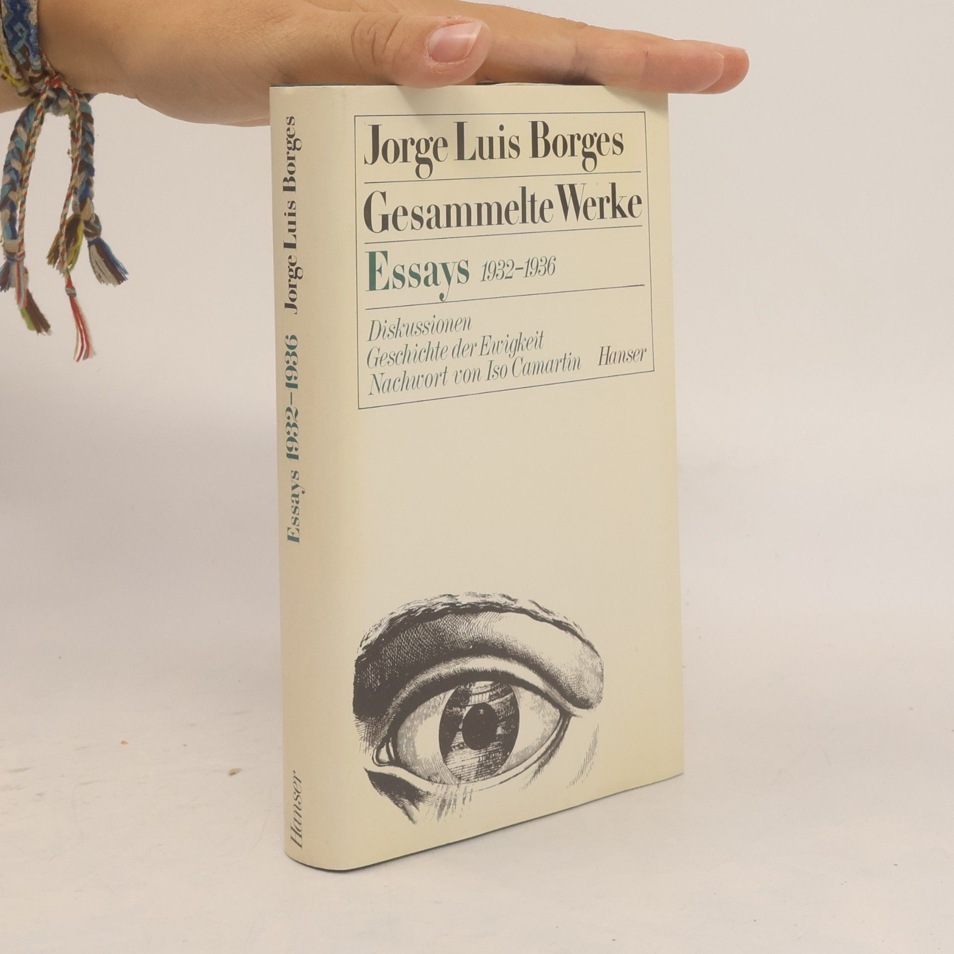 Jorge Luis Borges Gesammelte Werke. Essays