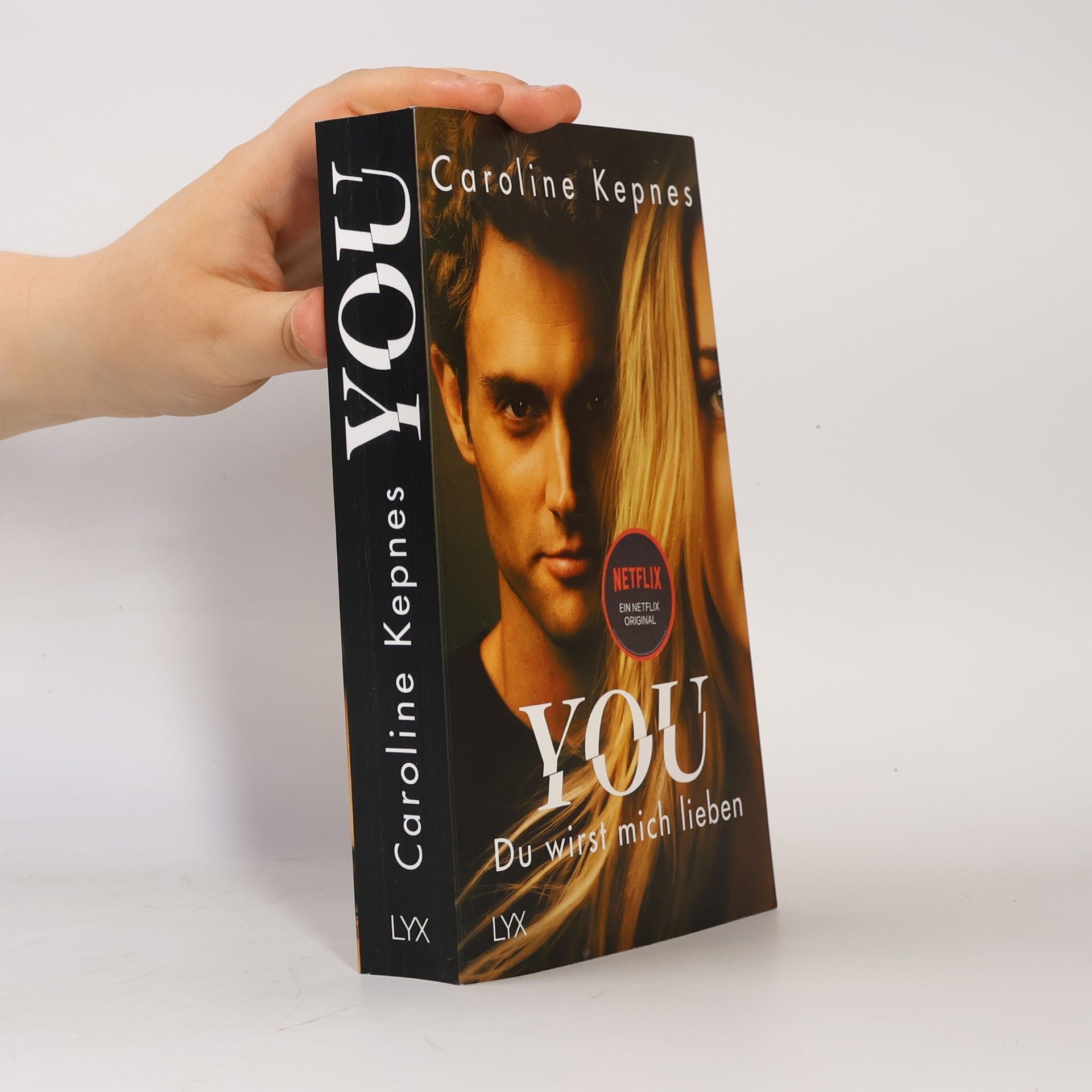 Caroline Kepnes You - du wirst mich lieben