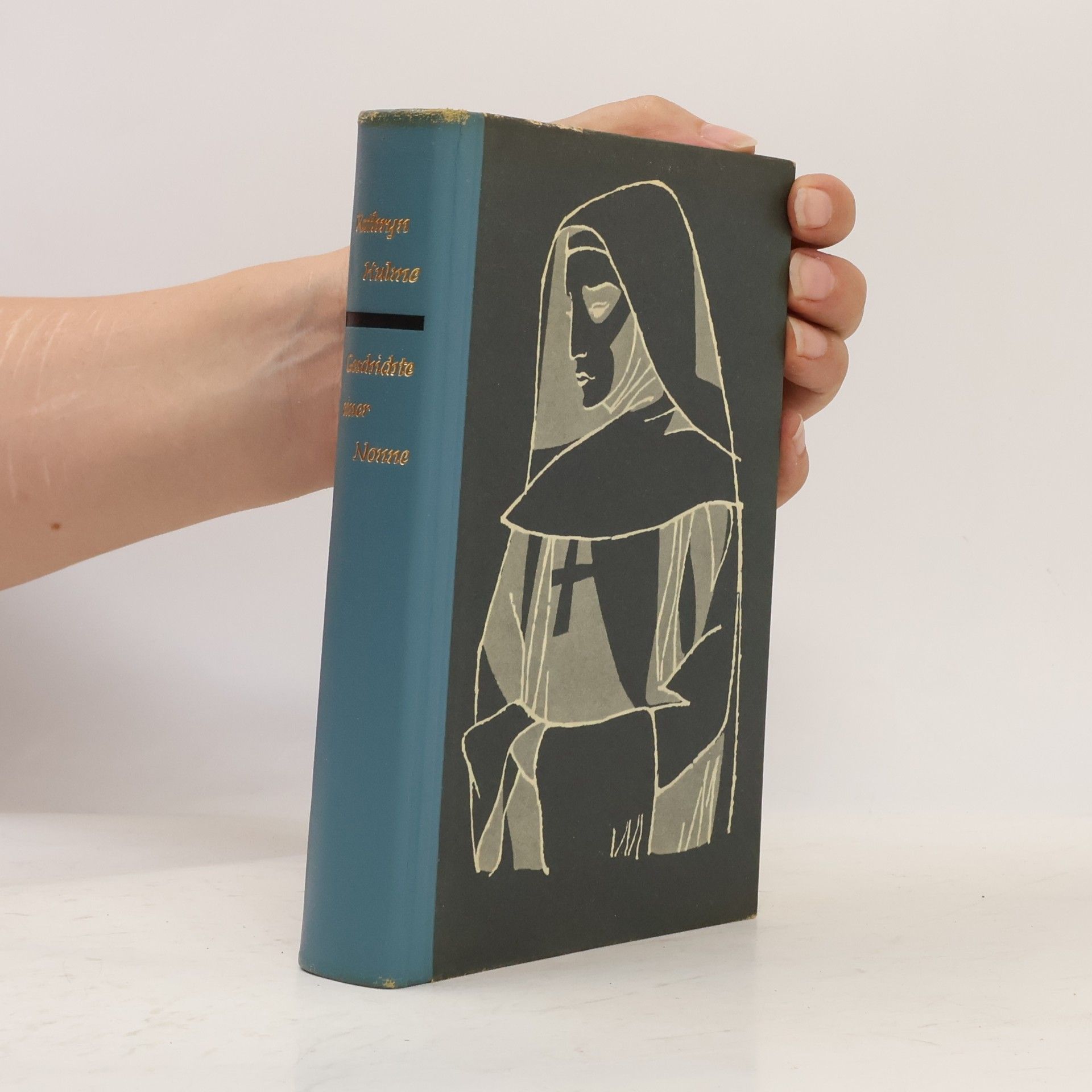 Kathryn Hulme Geschichte einer Nonne