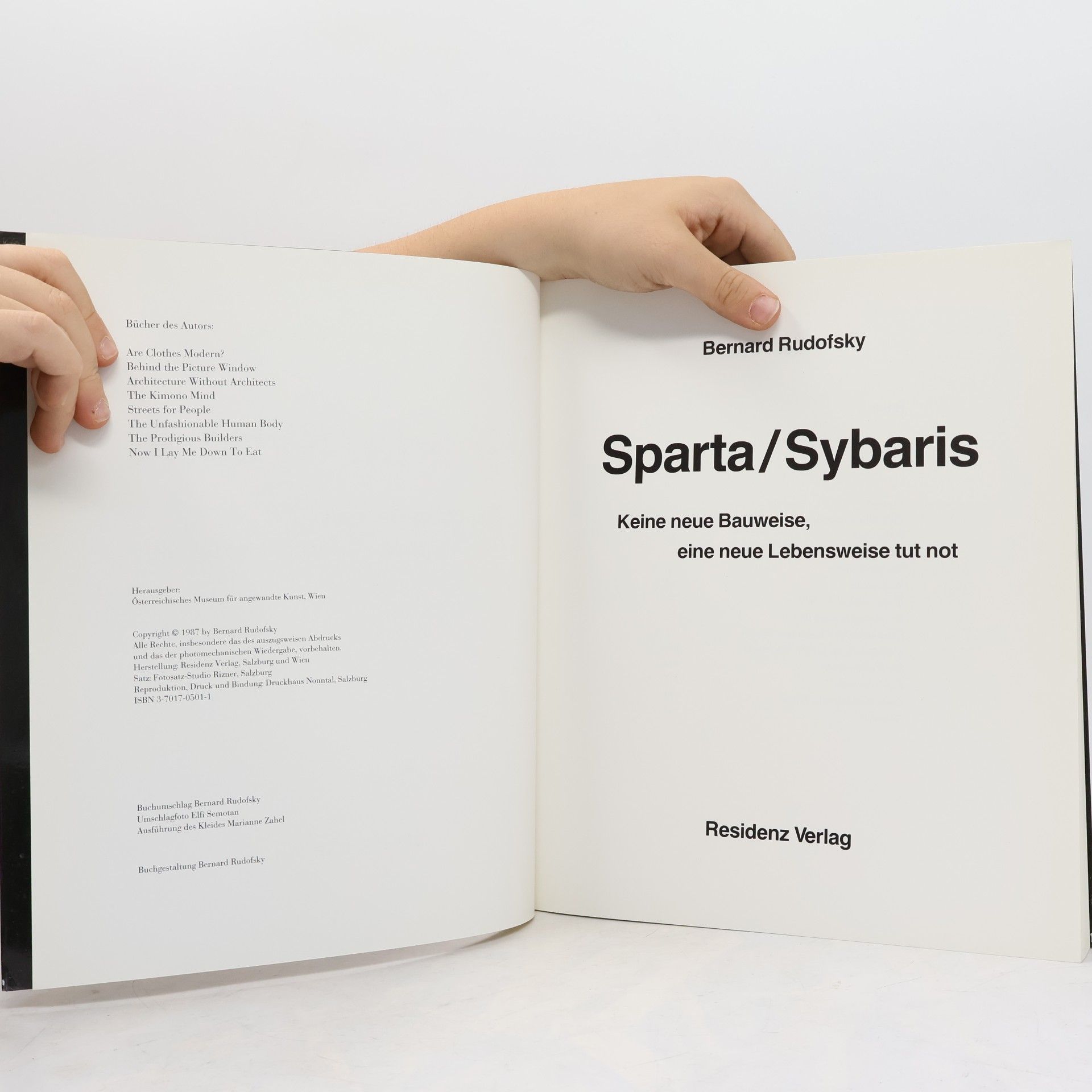 Bernard Rudofsky Sparta/Sybaris