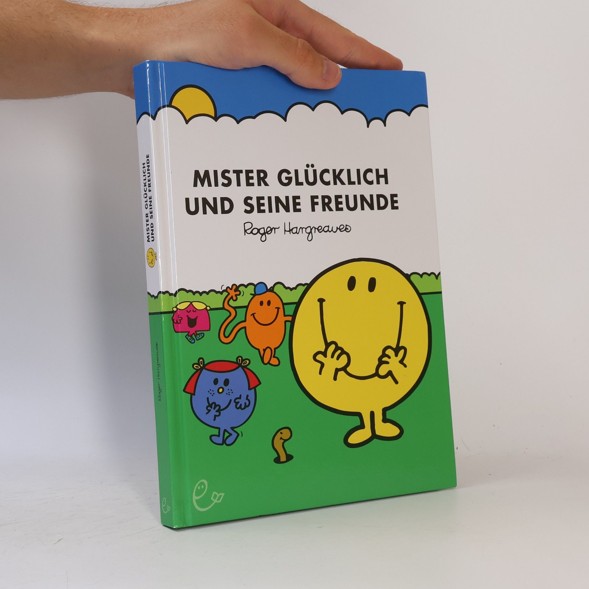 Roger Hargreaves Mister Glücklich und seine Freunde