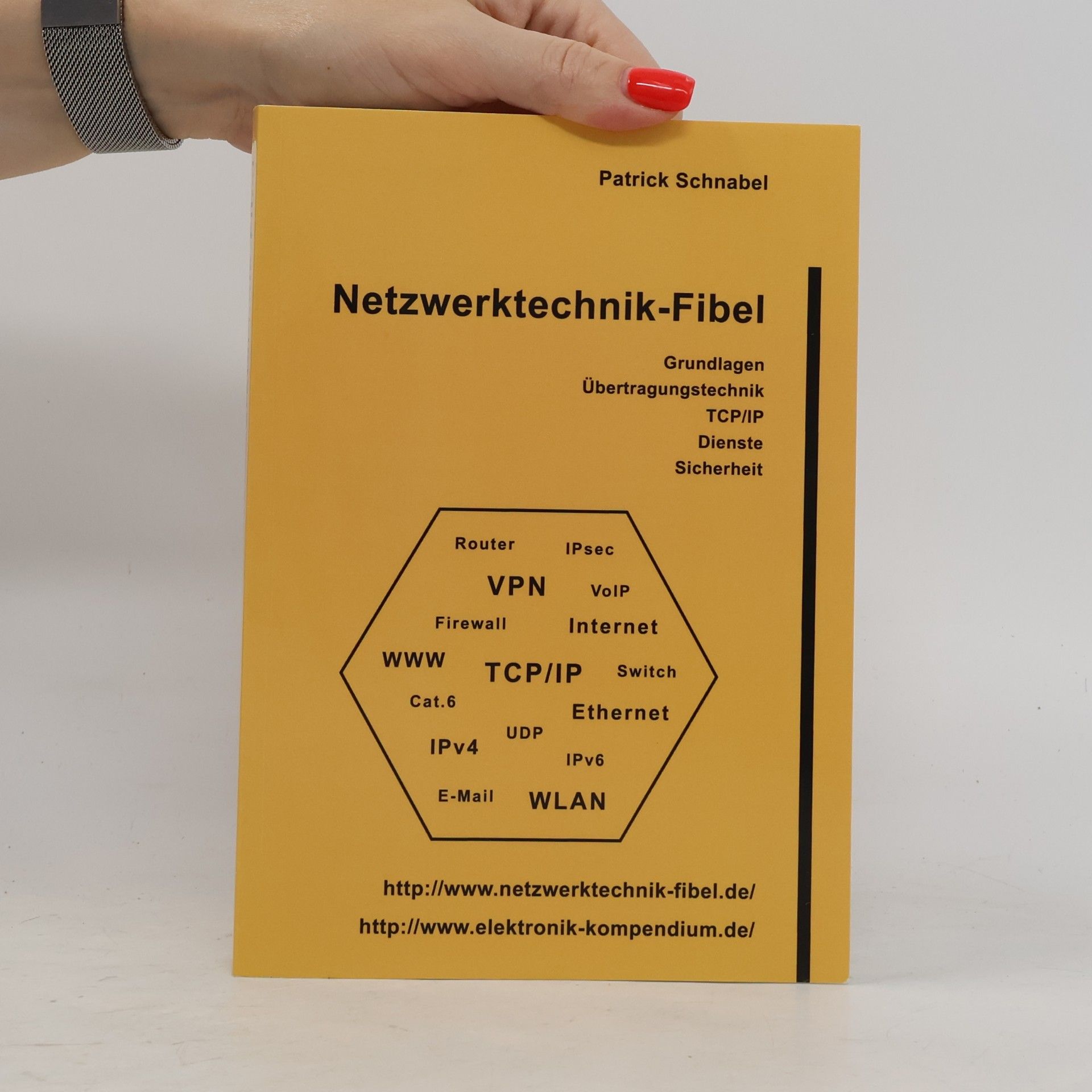 Patrick Schnabel Netzwerktechnik-Fibel