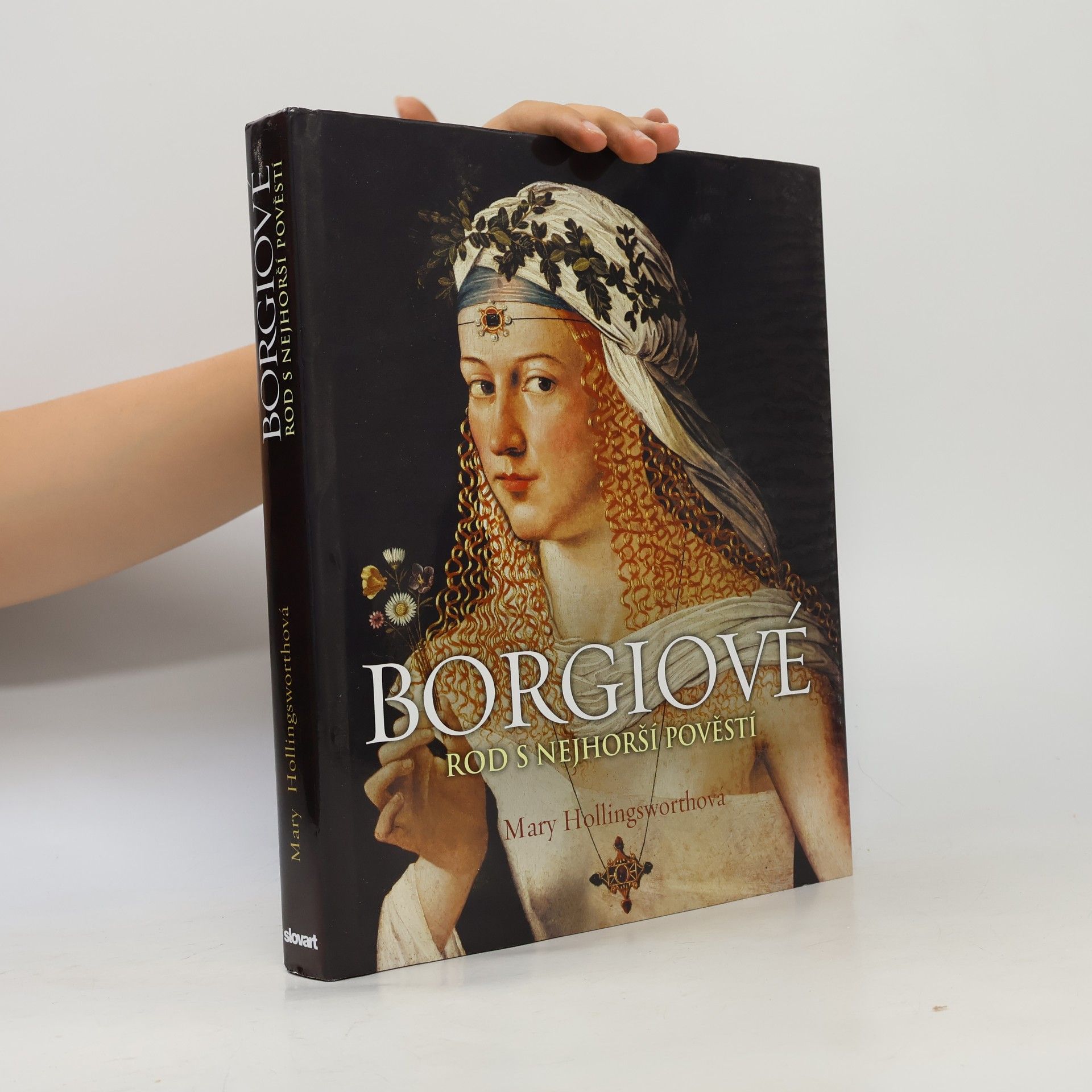 Mary Hollingsworth Borgiové : Rod s nejhorší pověstí