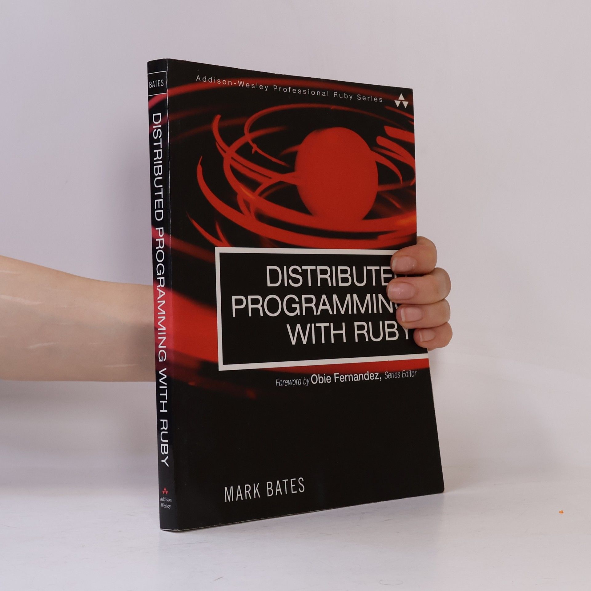 Addison-Wesley Professional Ruby Series: Distributed Programming with Ruby