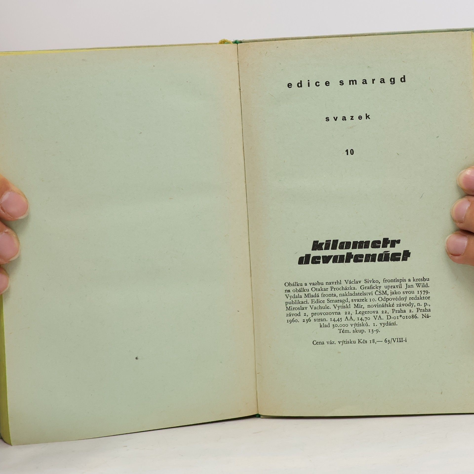 Eduard Fiker Kilometr devatenáct