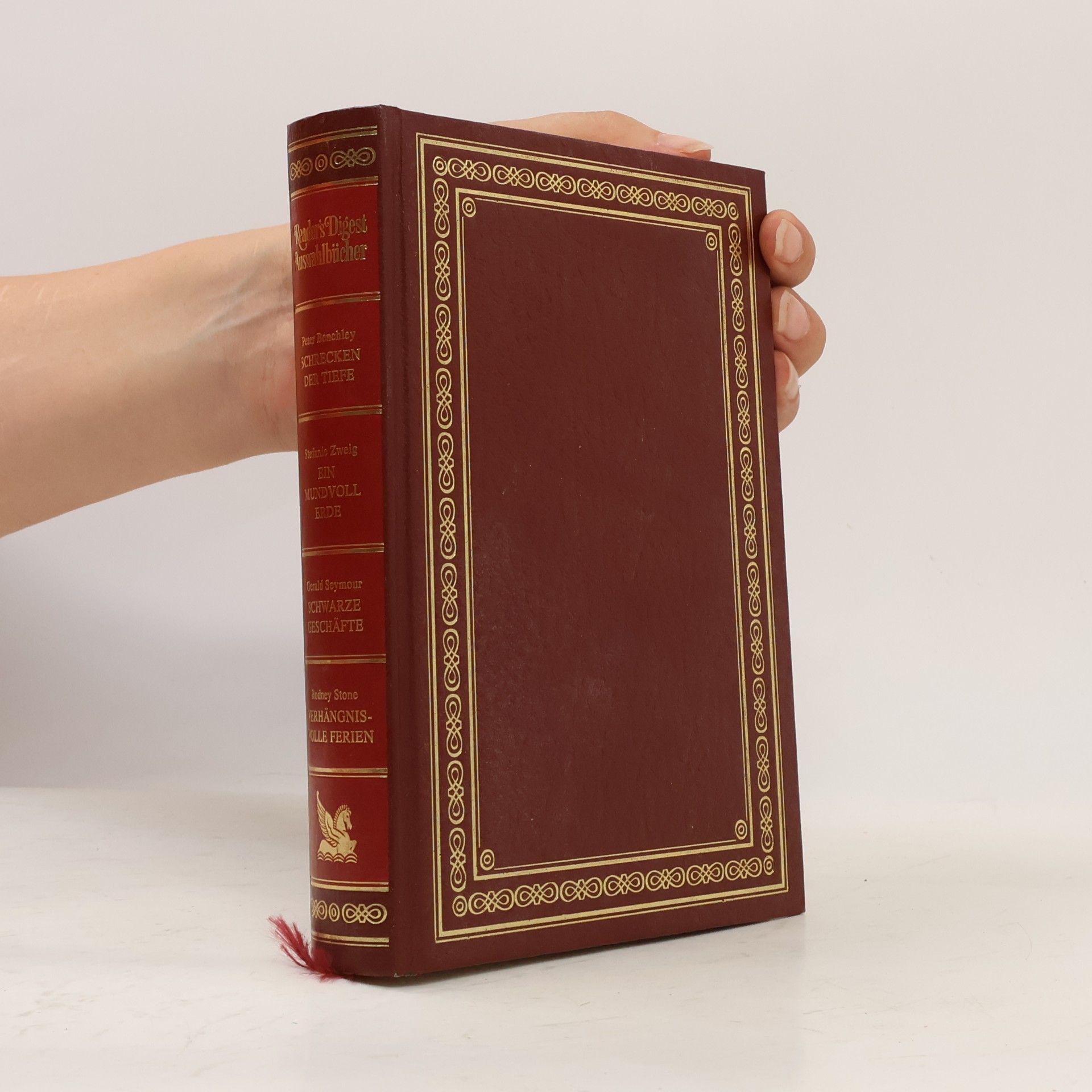 Stefanie Zweig Reader's Digest Auswahlbücher: Schrecken der Tiefe. Ein Mundvoll Erde. Schwarze Geschäfte. Verhängnisvolle Ferien