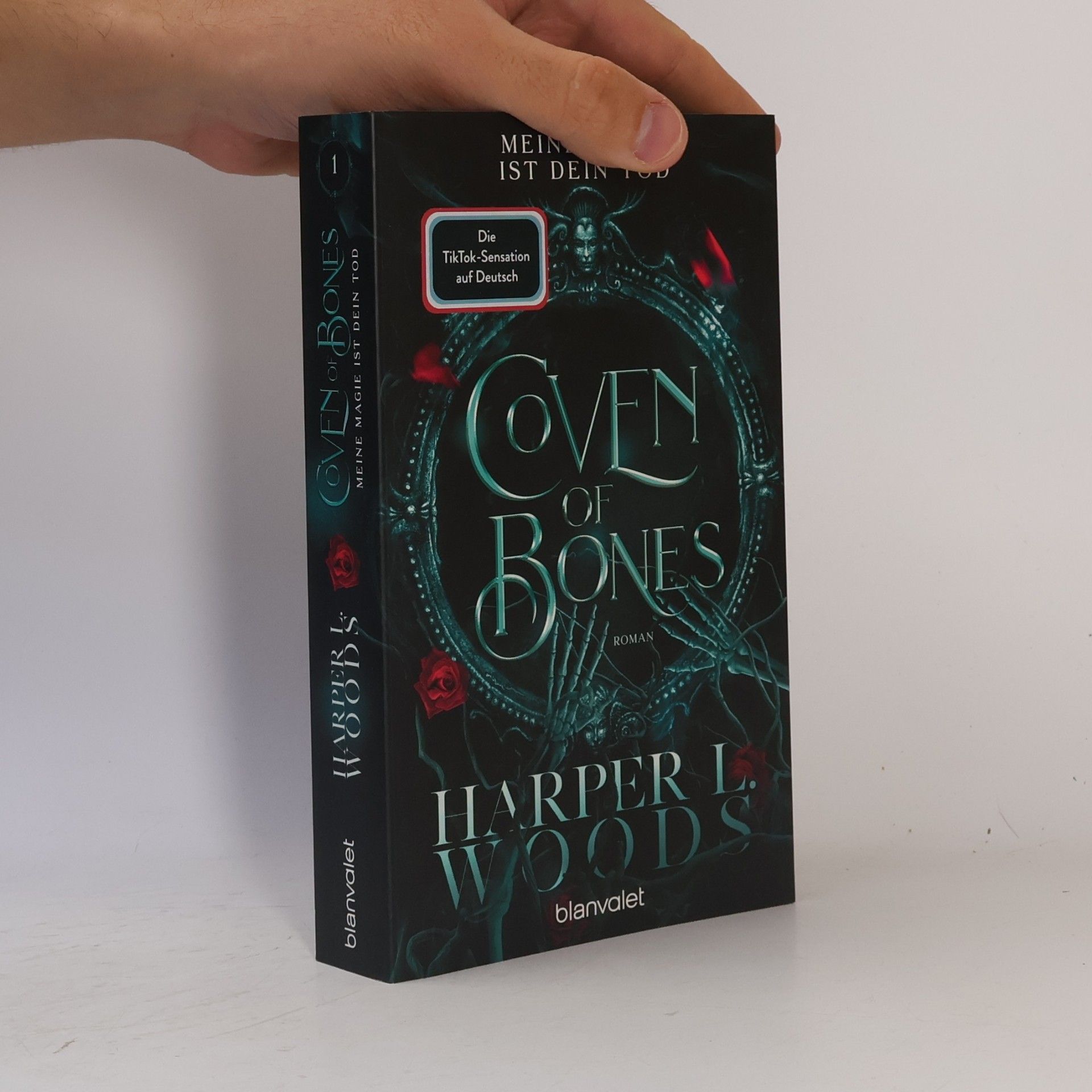 Harper L. Woods Coven of Bones. Meine Magie ist dein Tod