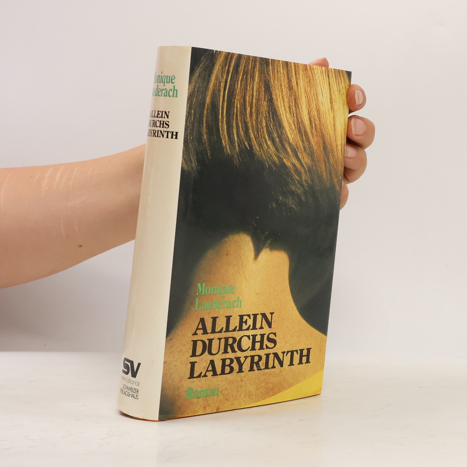 Monique Laederach Allein durchs Labyrinth