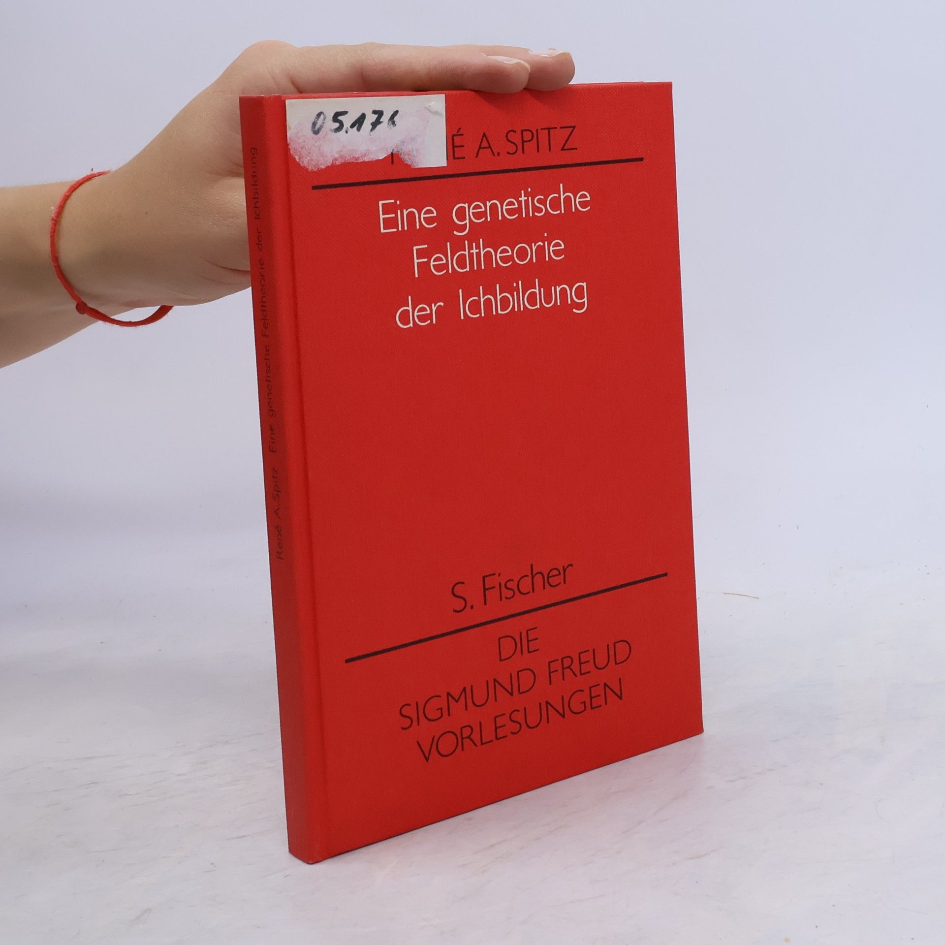 René Spitz Eine genetische Feldtheorie der Ichbildung