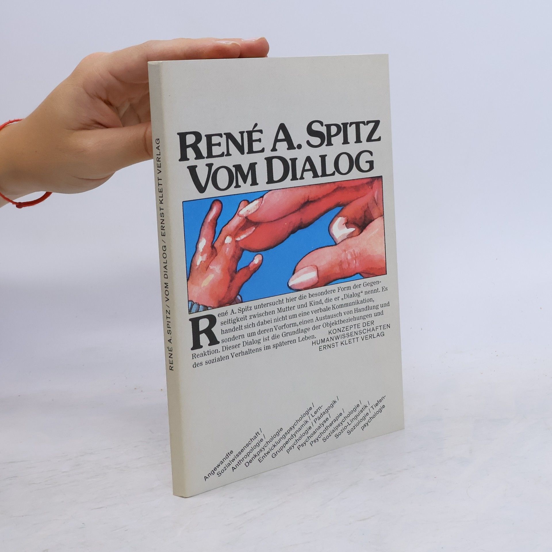 René A. Spitz Vom Dialog