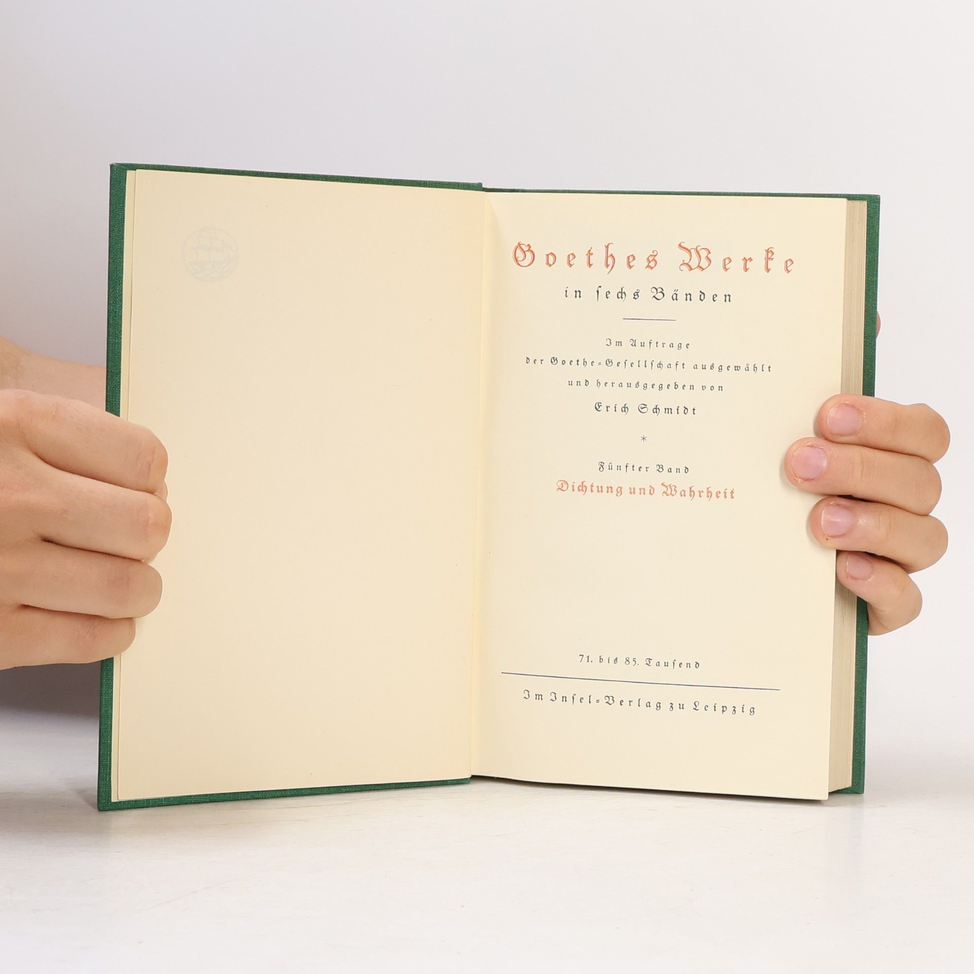 Johann Wolfgang von Goethe Goethes Werke in sechs Bänden. Band 5