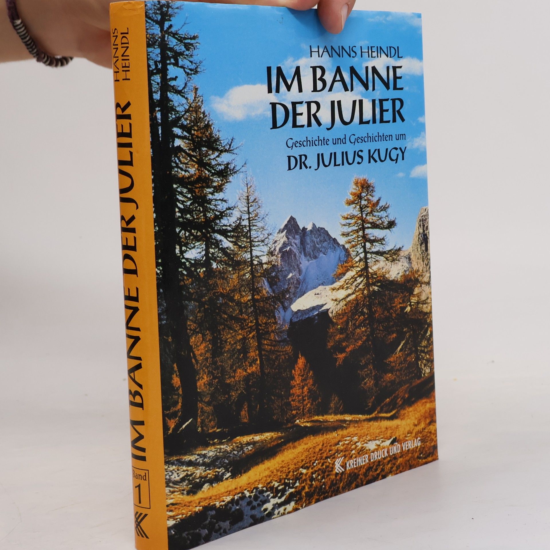 Hanns Heindl Im Banne der Julier