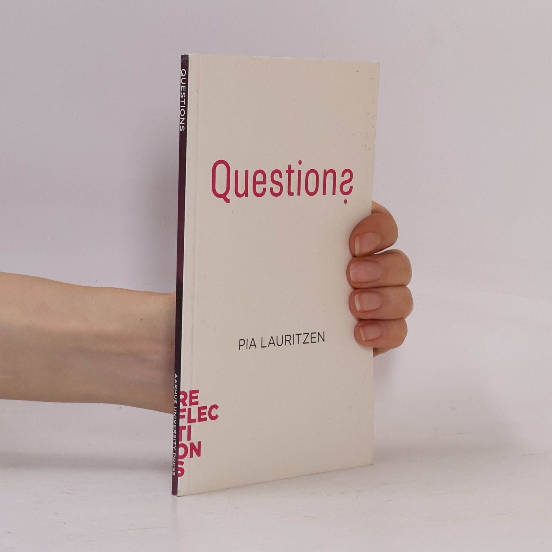 Pia Lauritzen Reflections - 4: Questions