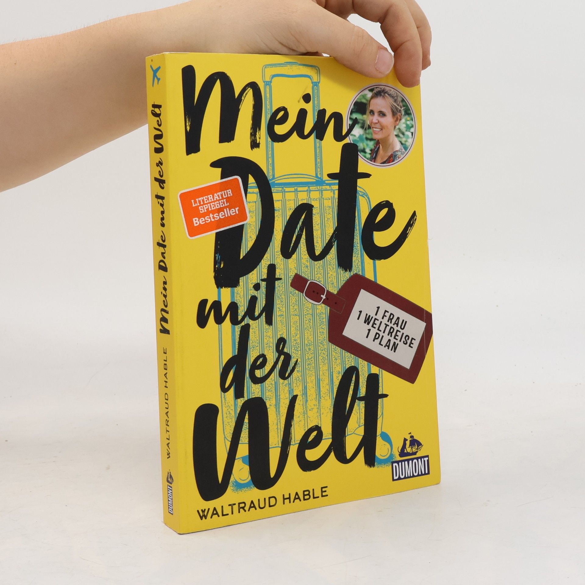 Waltraud Hable Mein Date mit der Welt
