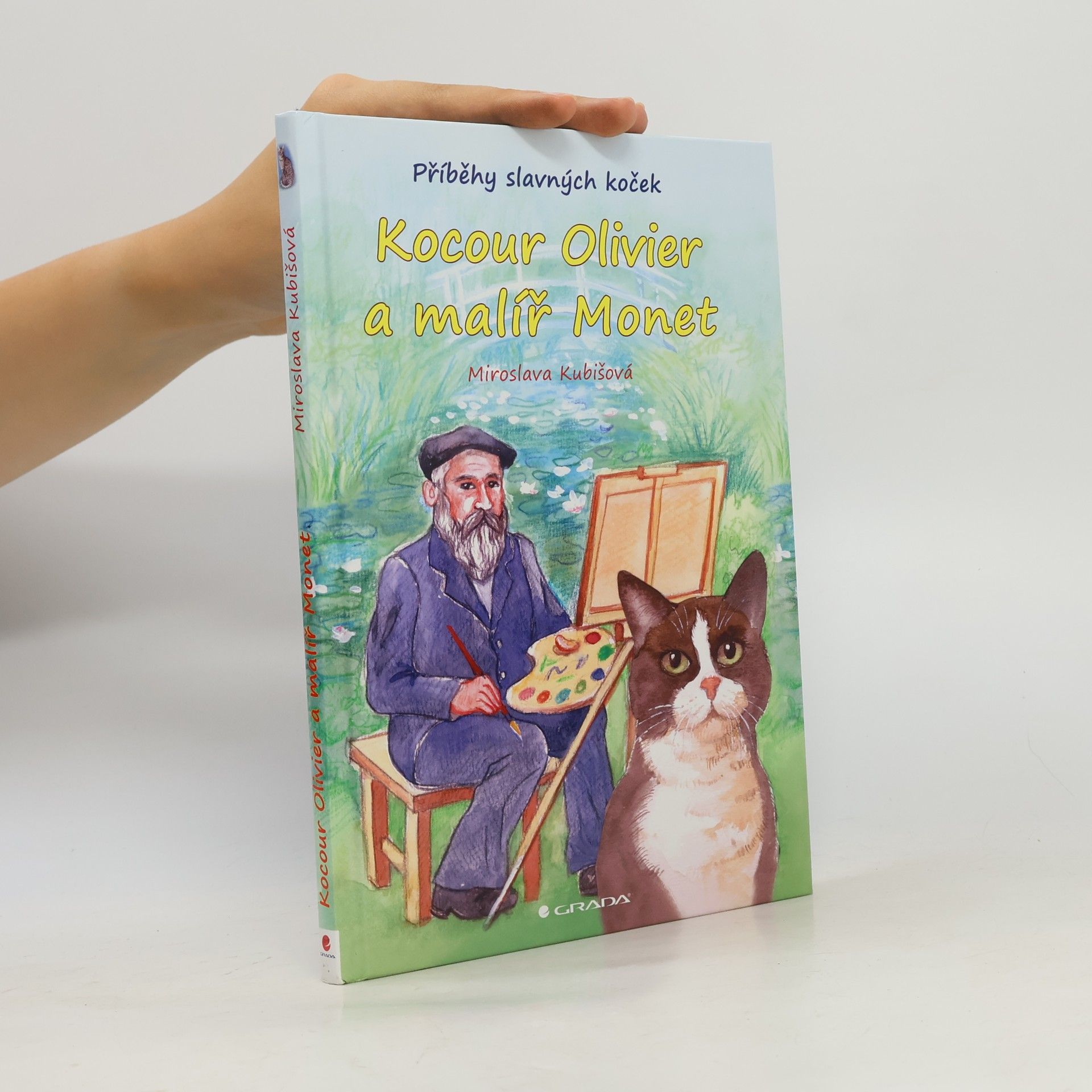 Miroslava Kubišová Kocour Olivier a malíř Monet: Příběhy slavných koček