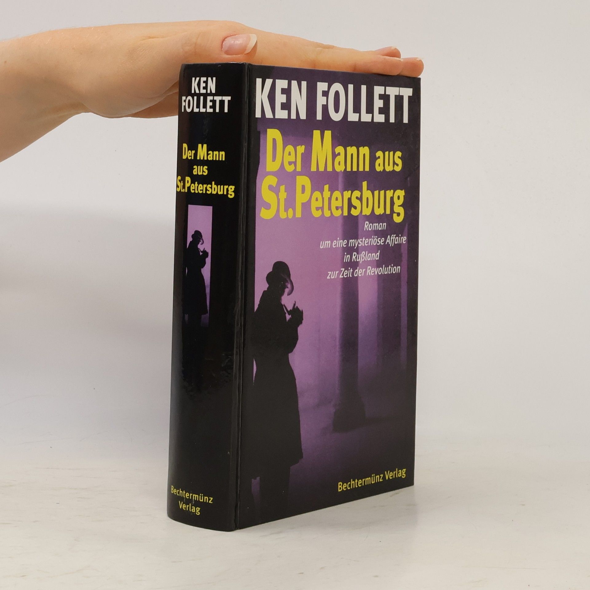 Ken Follett Der Mann aus St. Petersburg