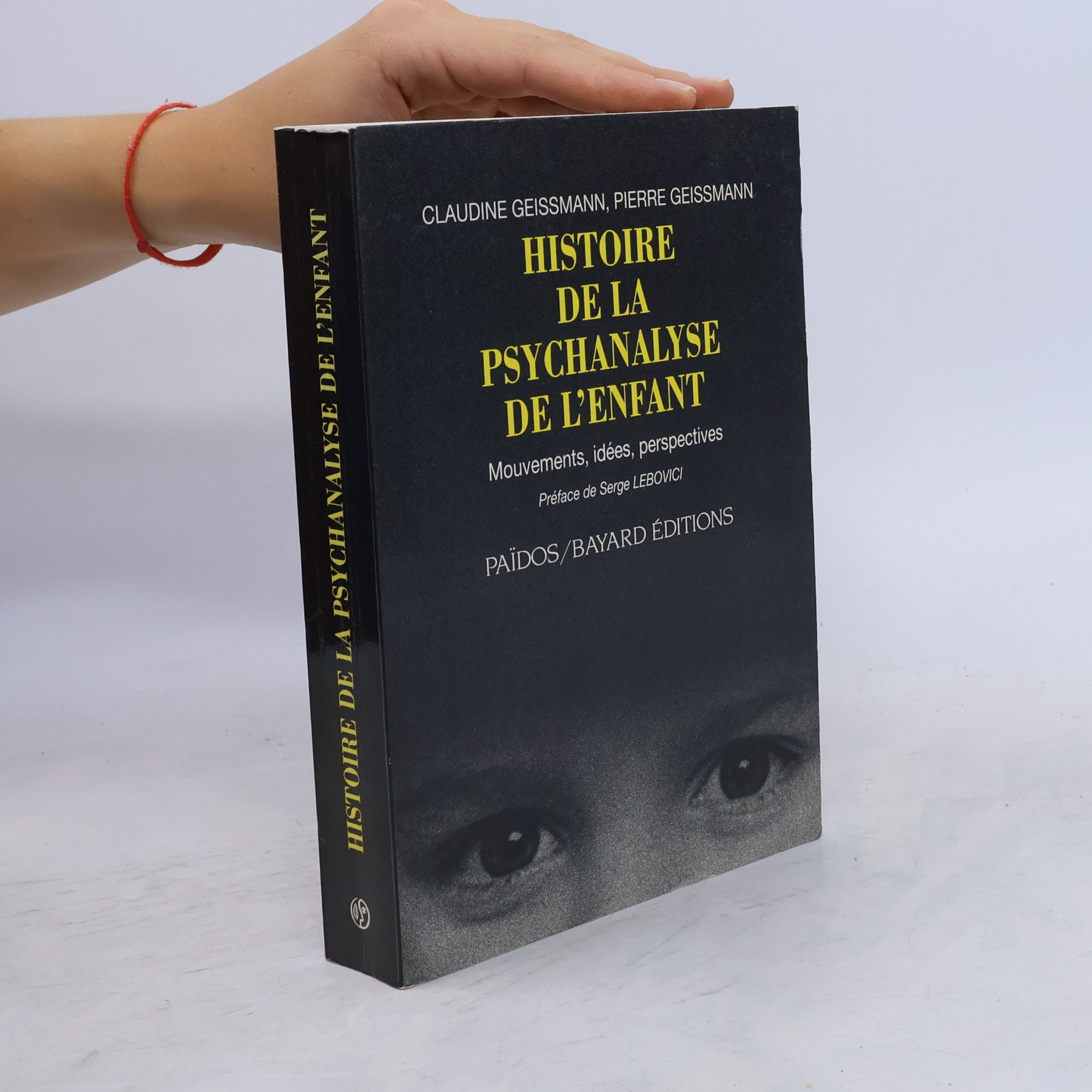 Claudine Geissmann-Chambon Païdos: Histoire de la psychanalyse de l'enfant