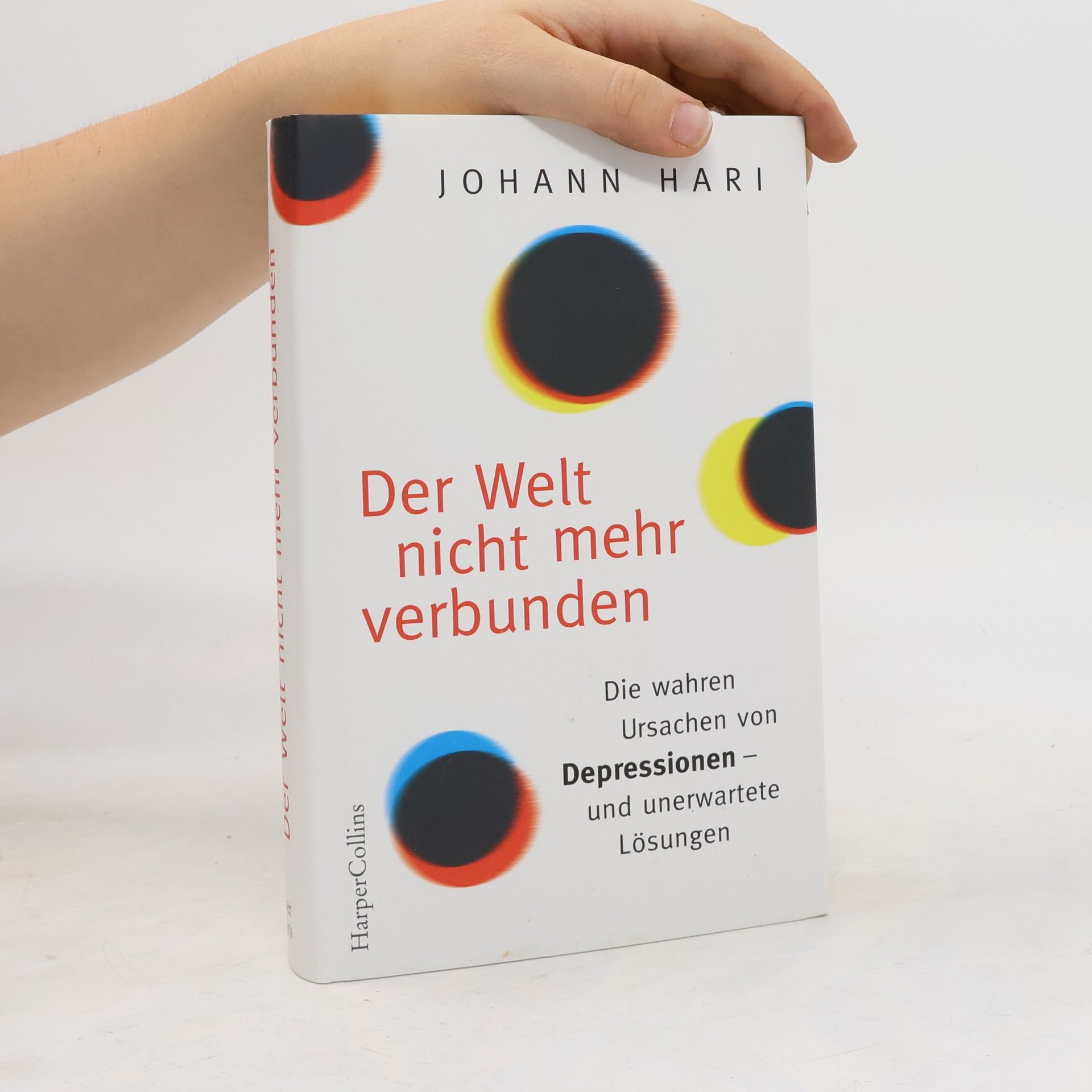 Johann Hari Der Welt nicht mehr verbunden