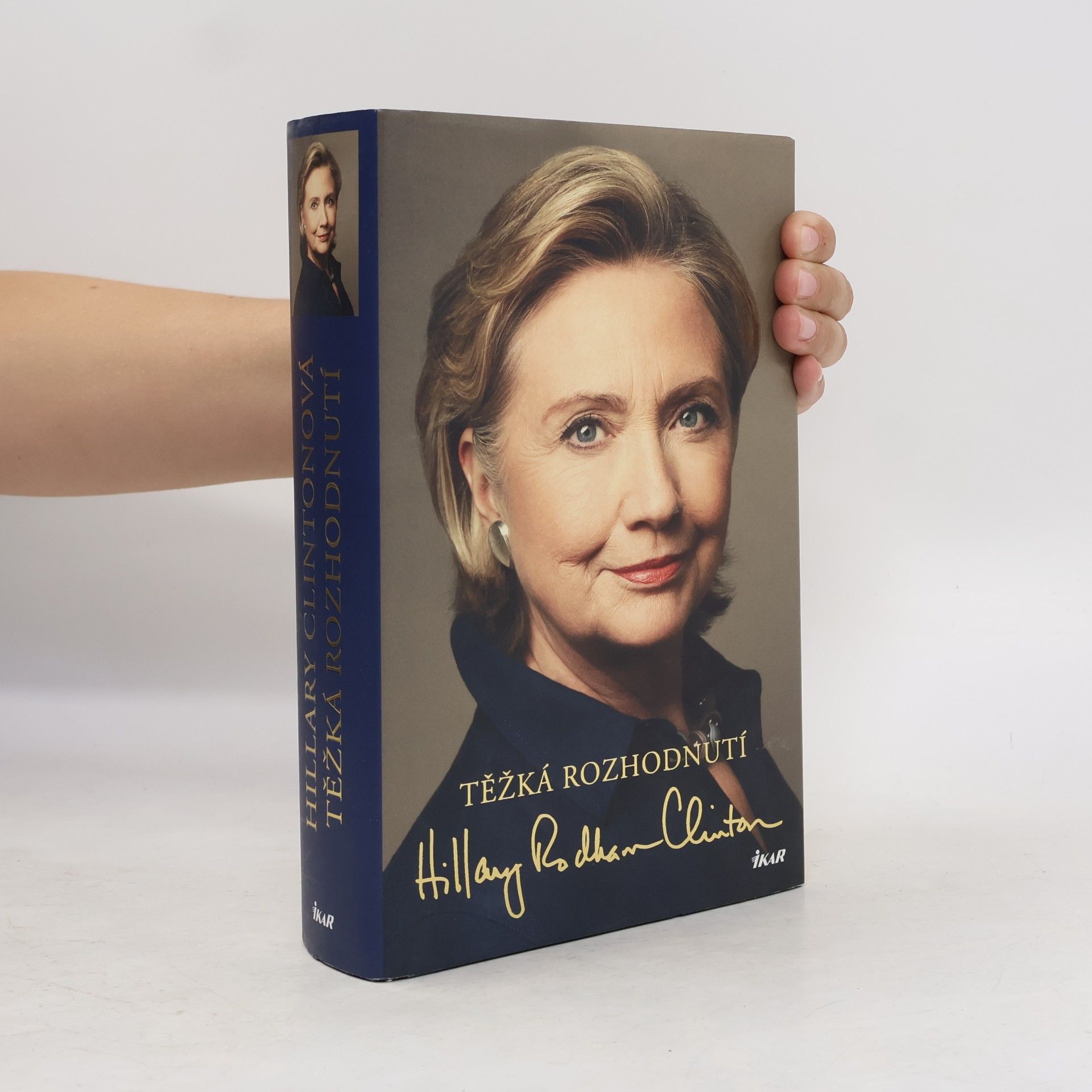 Hillary Rodham Clinton Těžká rozhodnutí