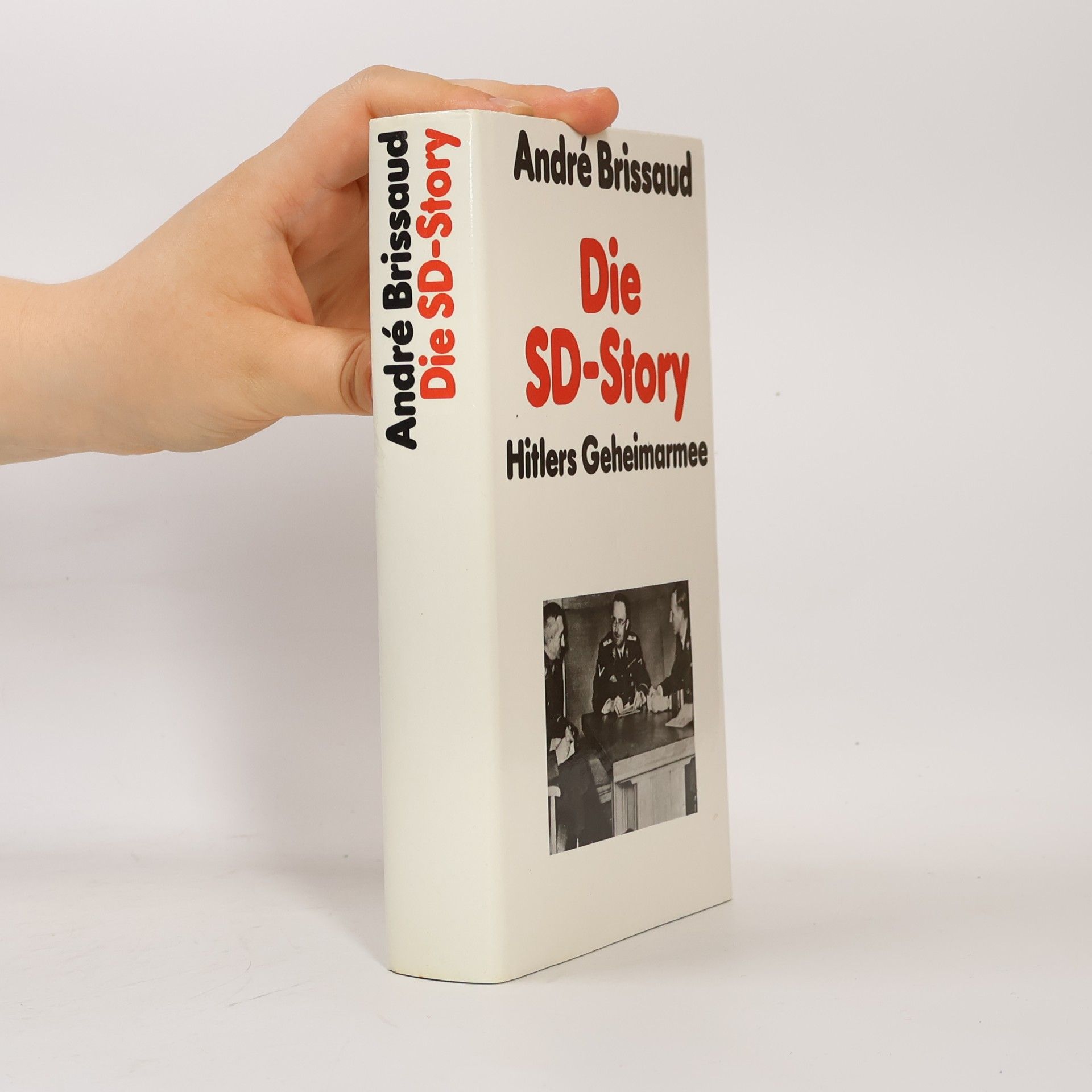 Die SD-Story: Hitlers Geheimarmee
