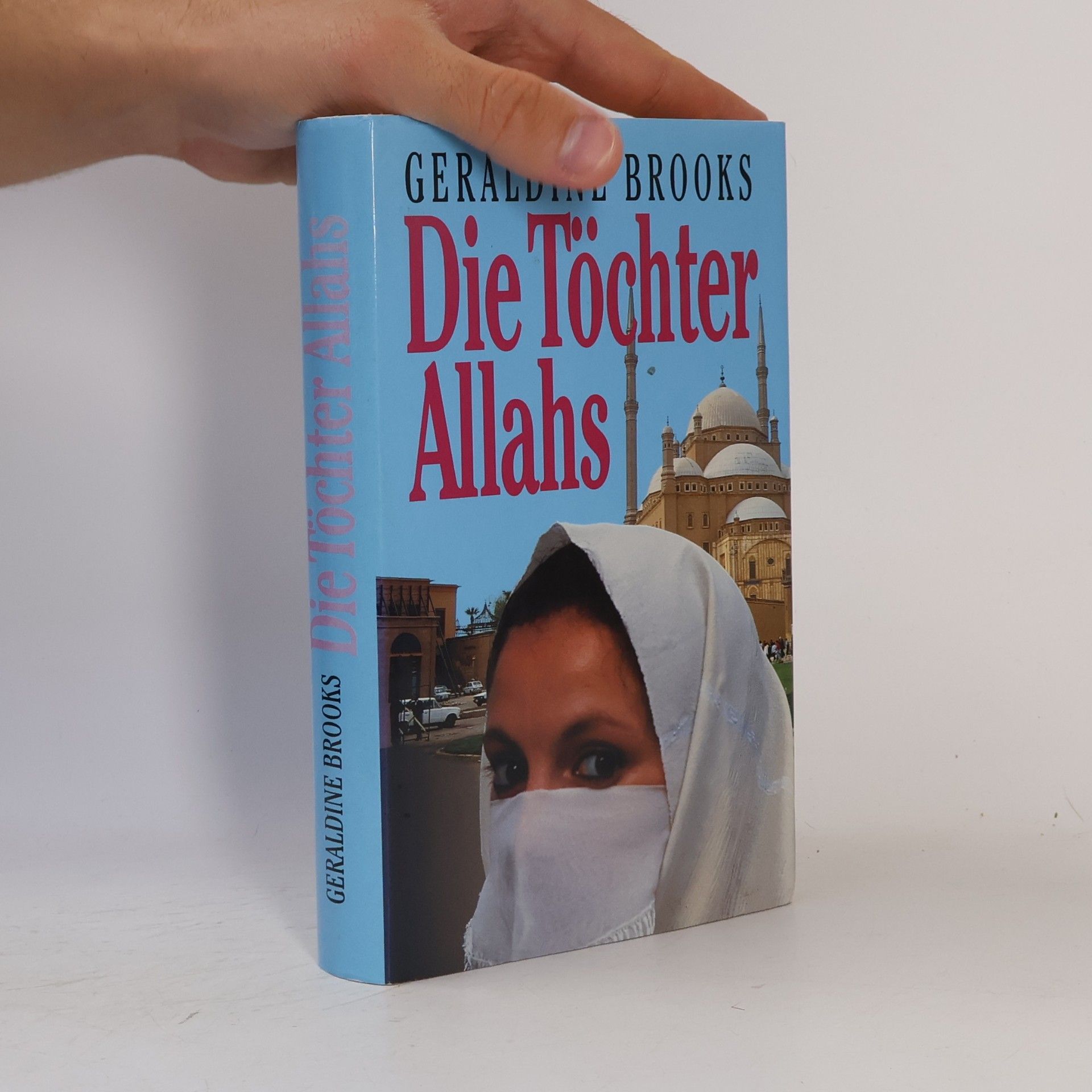Geraldine Brooks Die Töchter Allahs