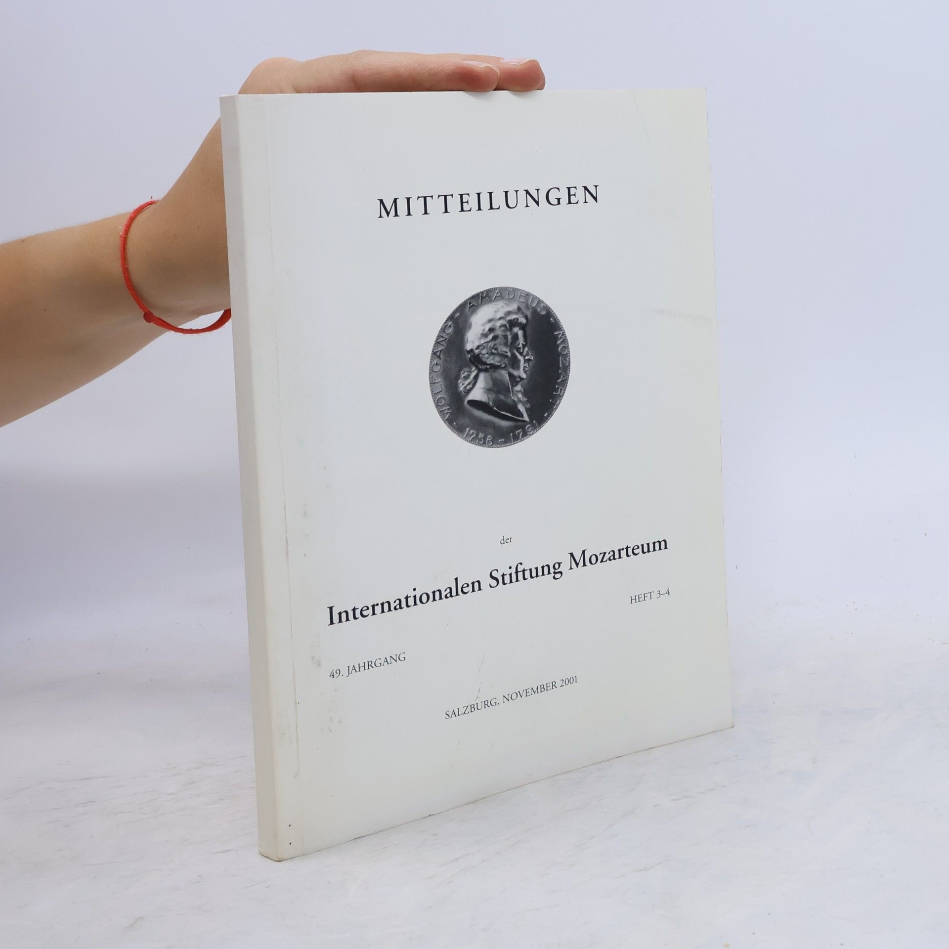 kolektiv Mitteilungen der Internationalen Stiftung Mozarteum. Heft 3-4