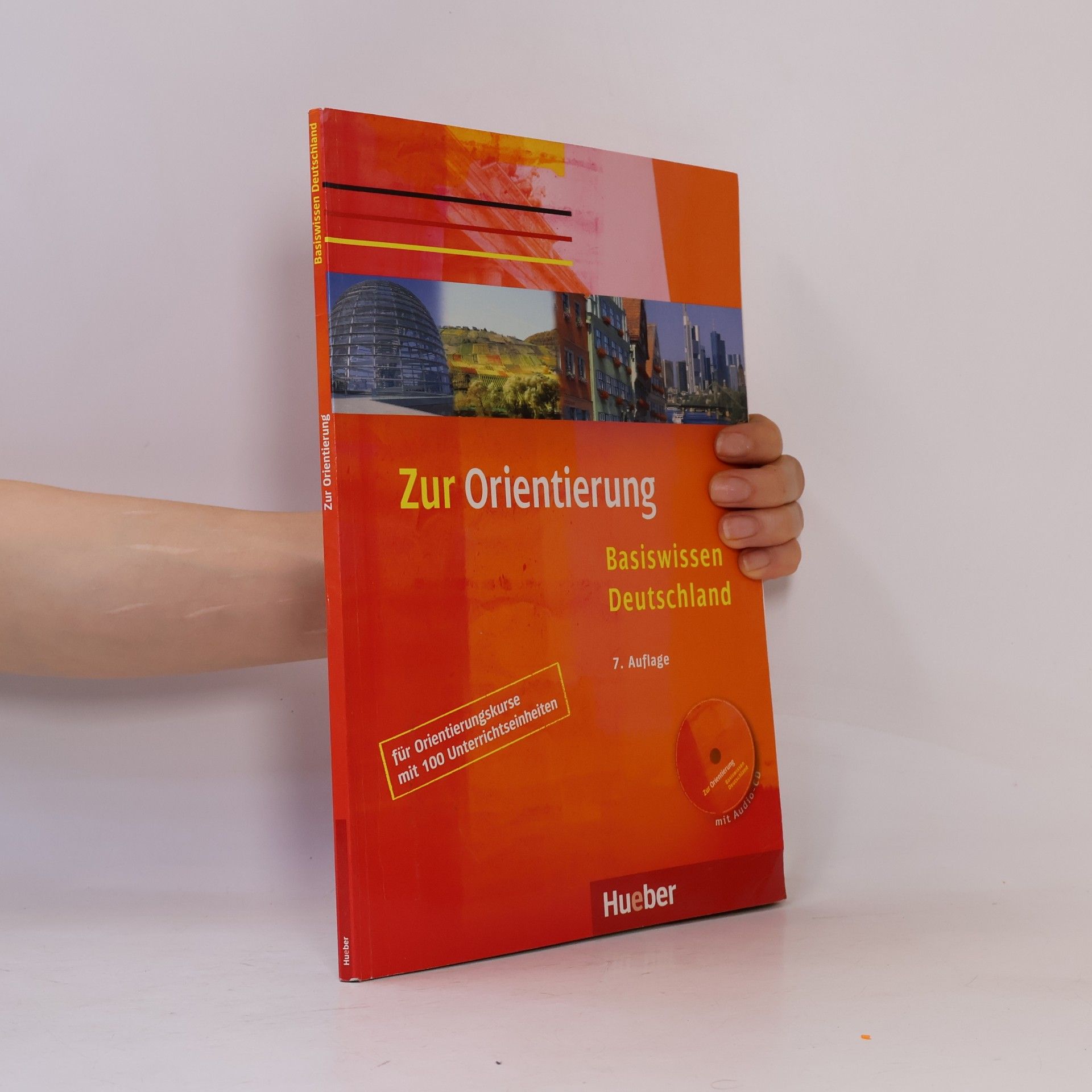 Ulrike Gaidosch Zur Orientierung. Basiswissen Deutschland