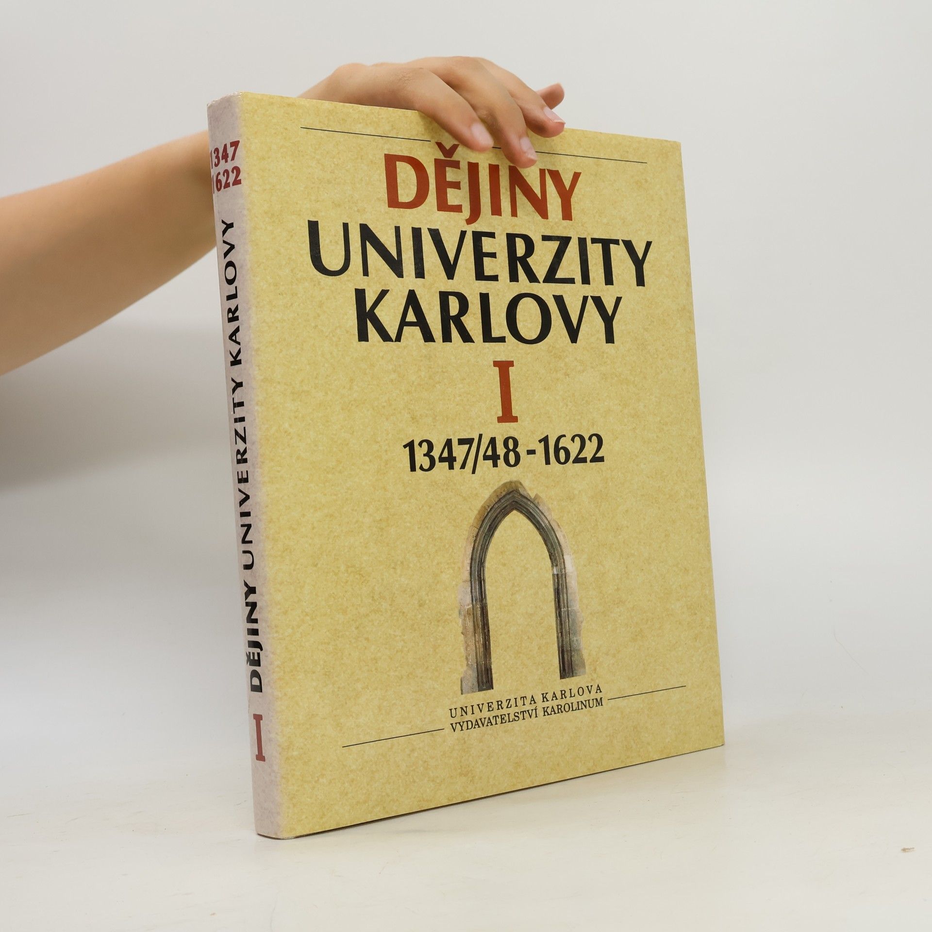 Dějiny Univerzity Karlovy. I, 1347