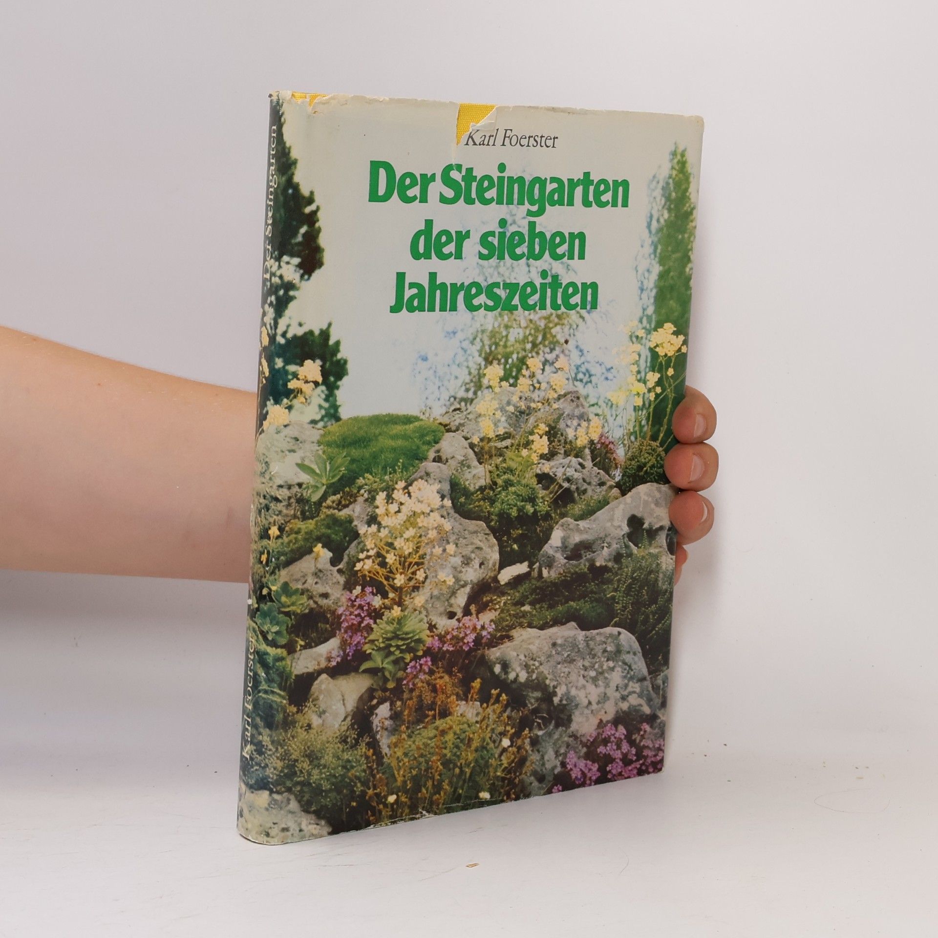 Karl Foerster Der Steingarten der sieben Jahreszeiten