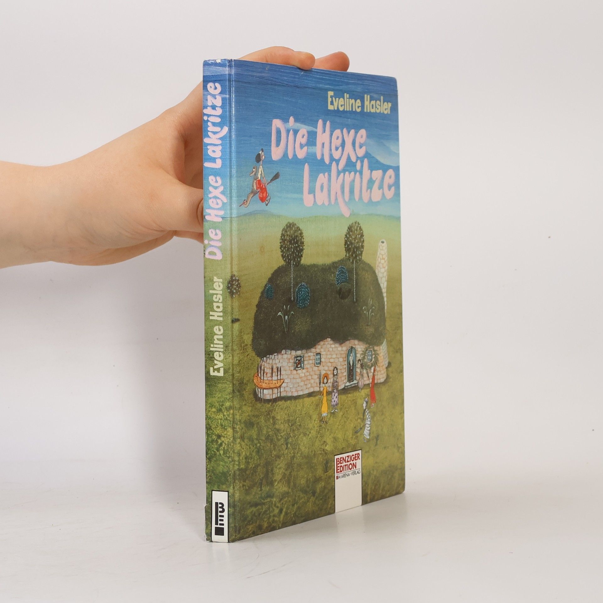 Eveline Hasler Die Hexe Lakritze