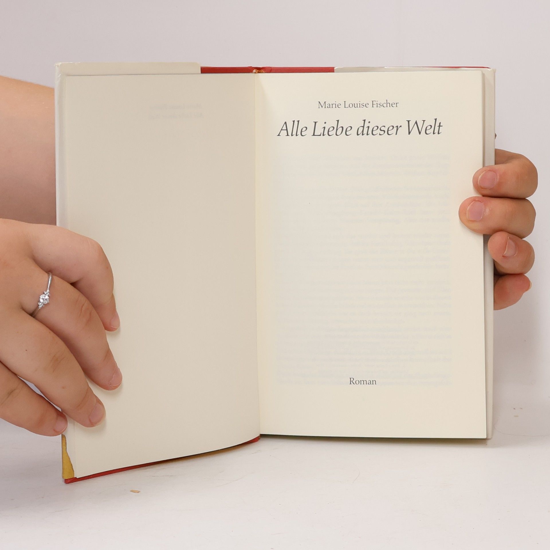 Marie Louise Fischer Alle Liebe dieser Welt