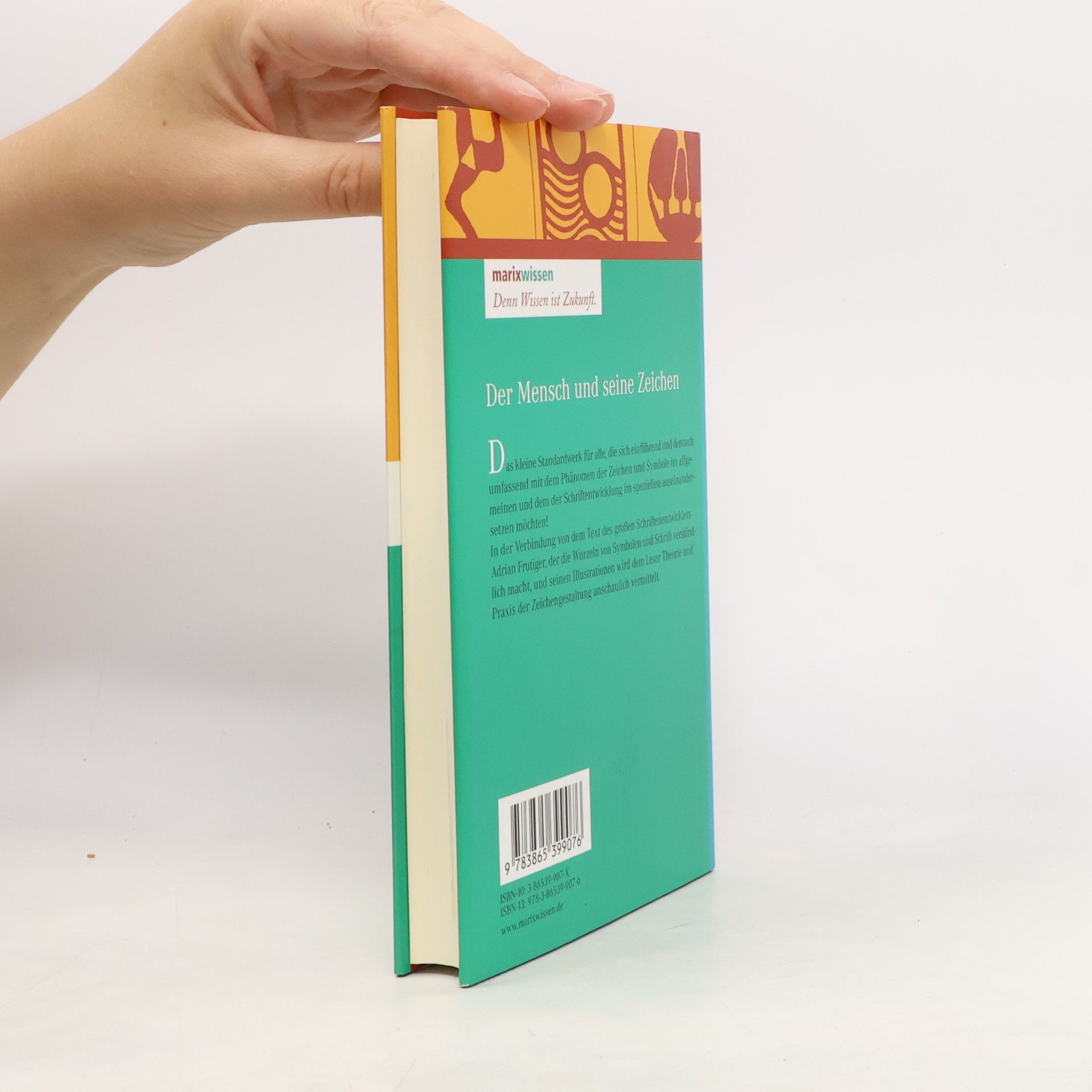 Adrian Frutiger Der Mensch und seine Zeichen