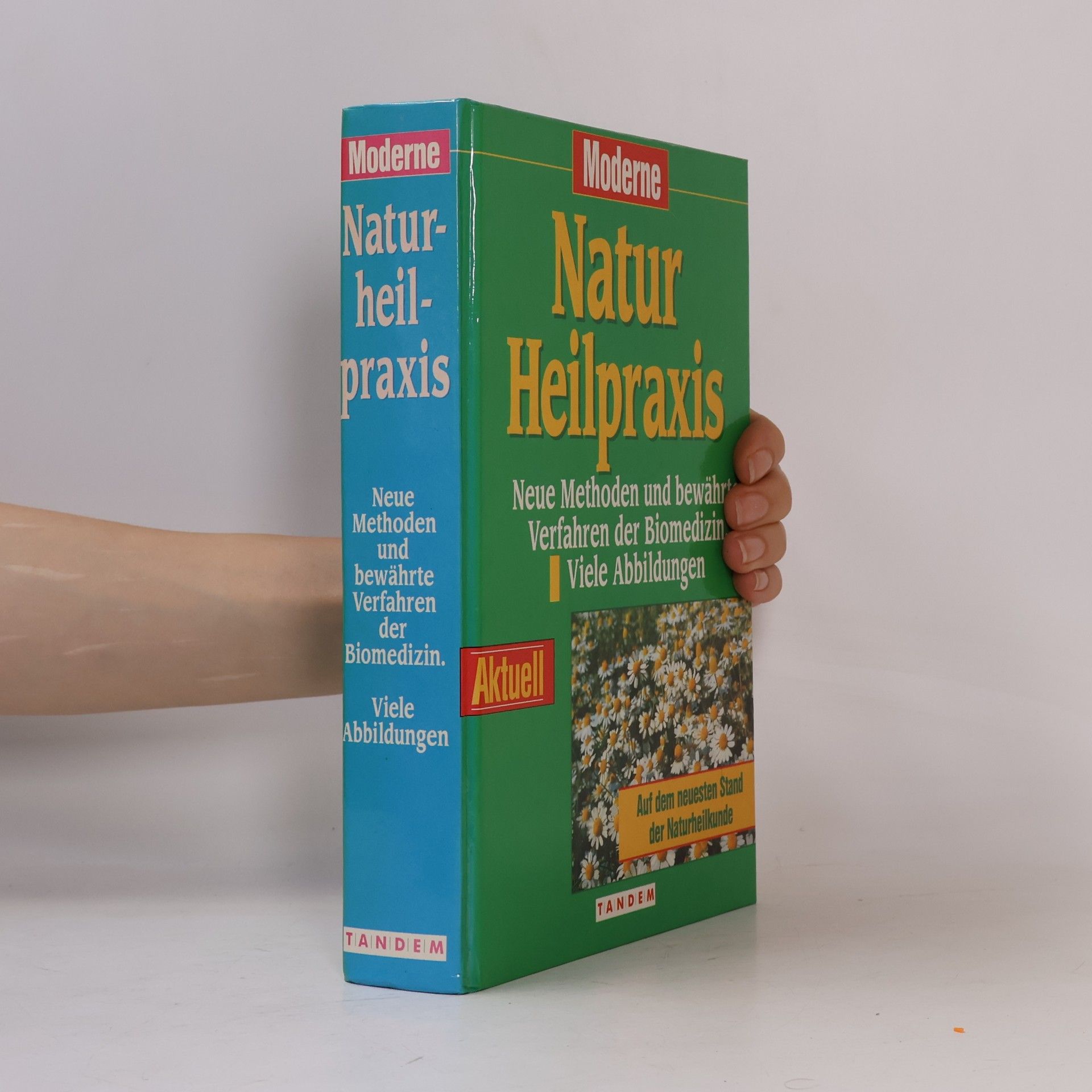 Gerhard Leibold Die moderne Naturheilpraxis