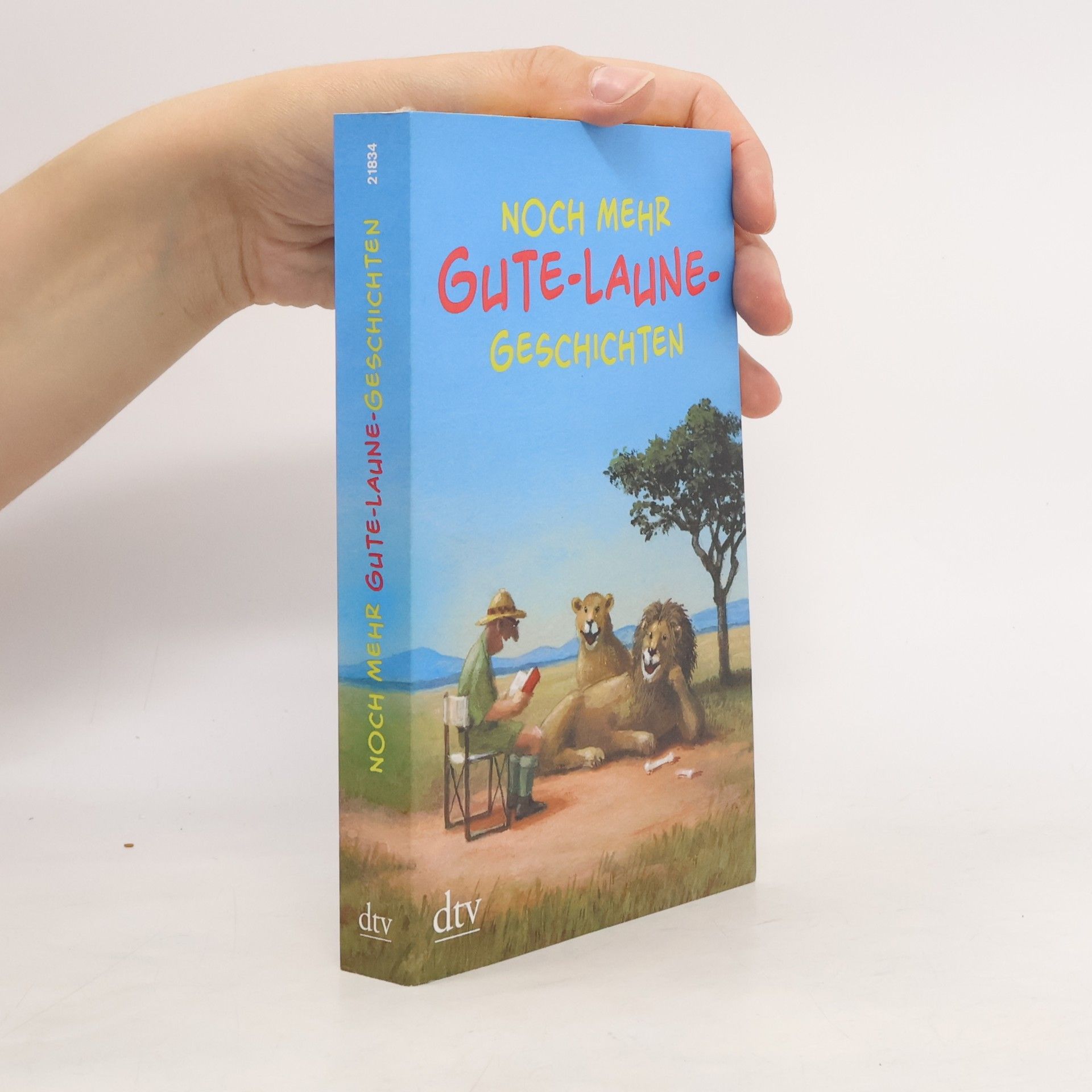 Noch mehr Gute-Laune-Geschichten