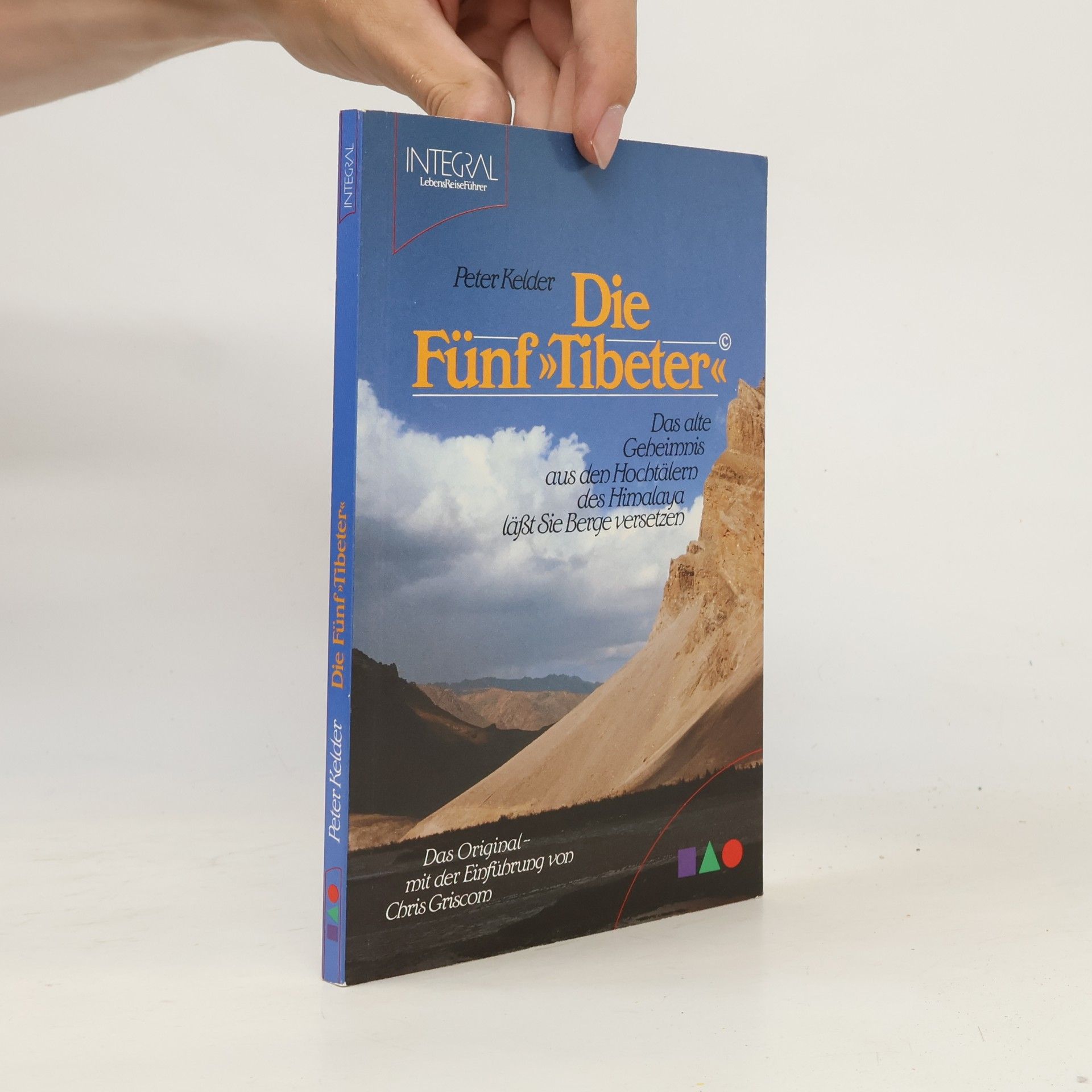 Peter Kelder Die Fünf Tibeter