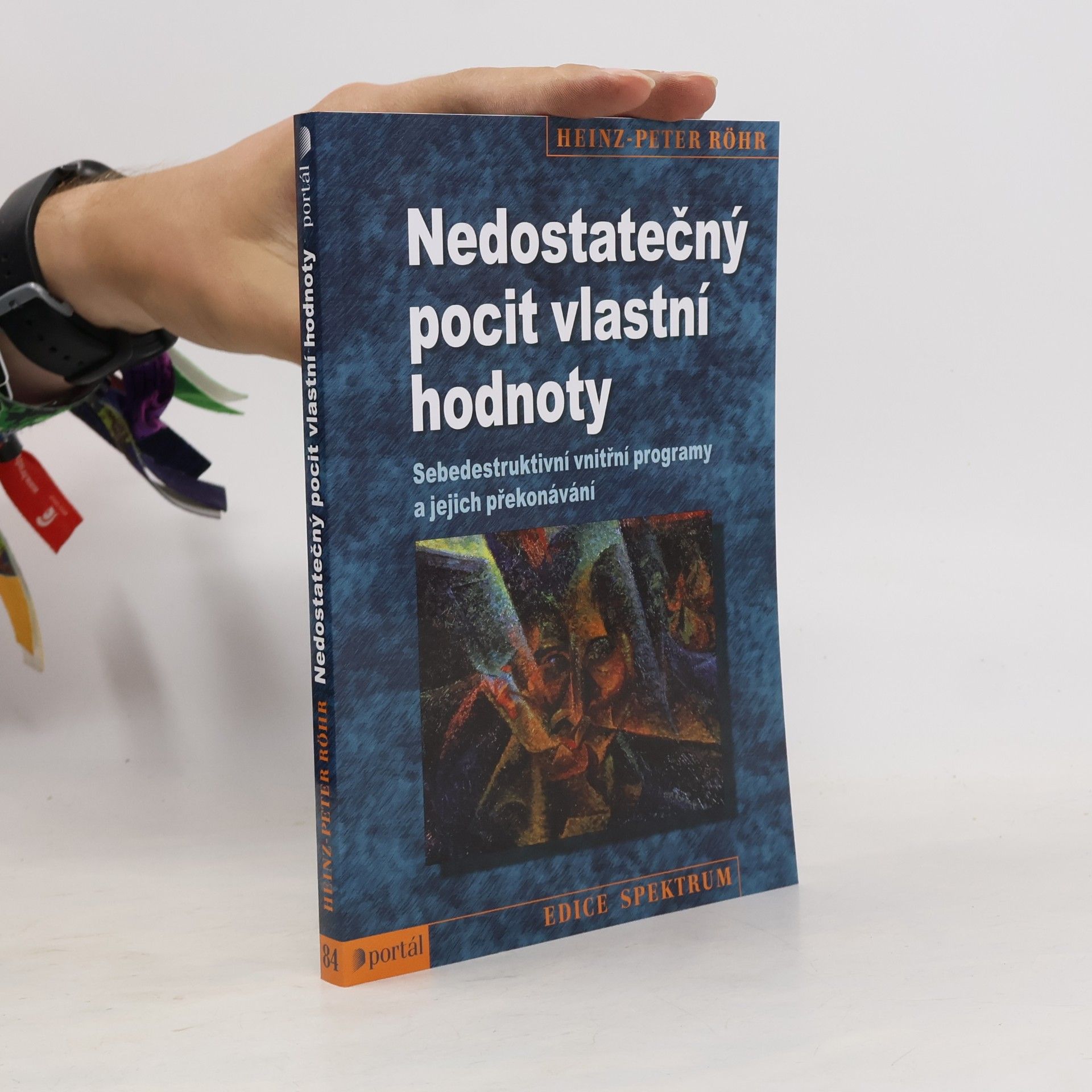 Nedostatečný pocit vlastní hodnoty. Sebedestruktivní vnitřní programy a jejich překonávání