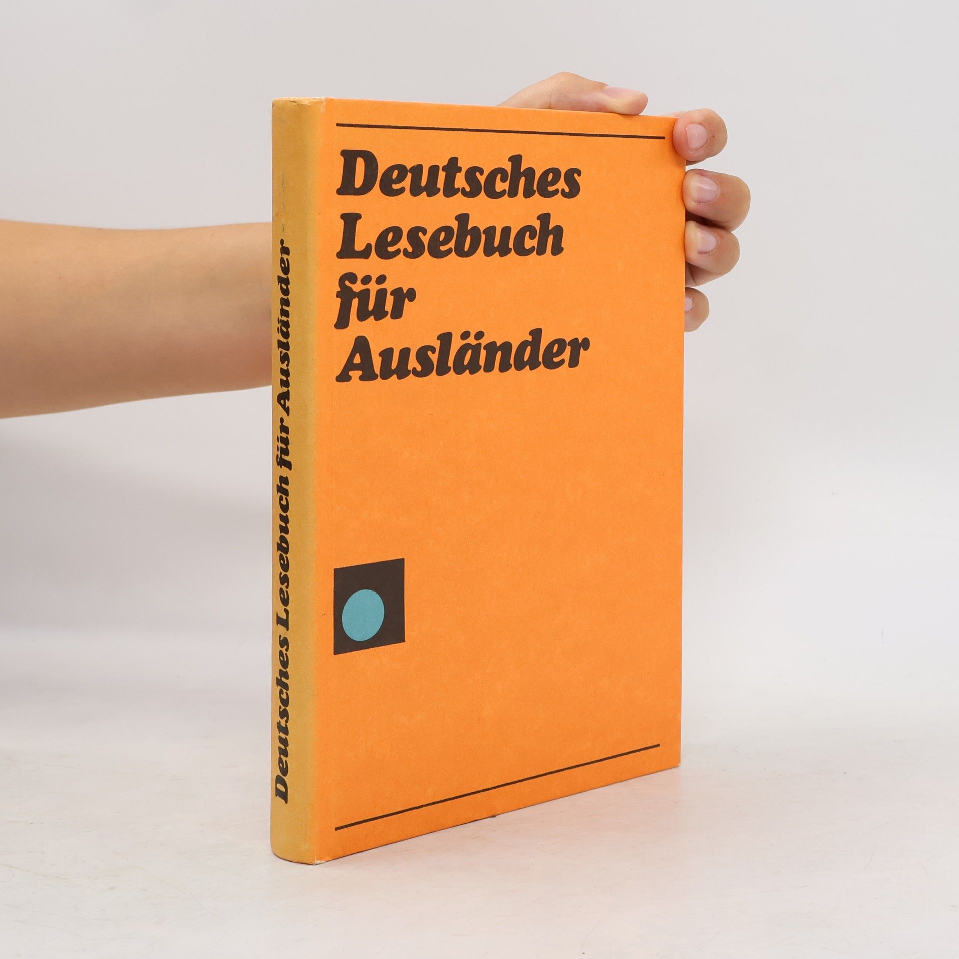Various authors Deutsches Lesebuch für Ausländer