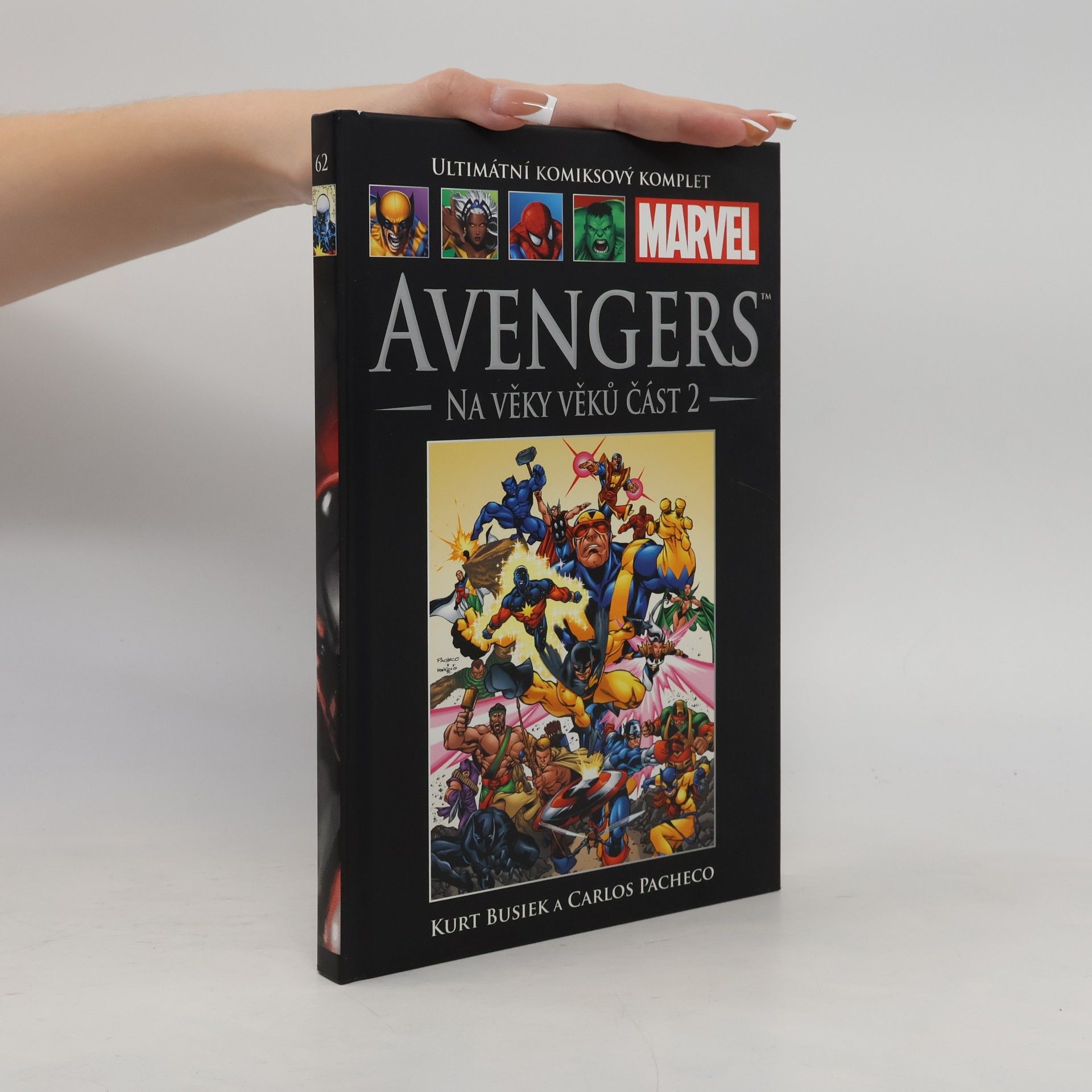 Collectif d'auteurs Avengers. Na věky věků. Část 2