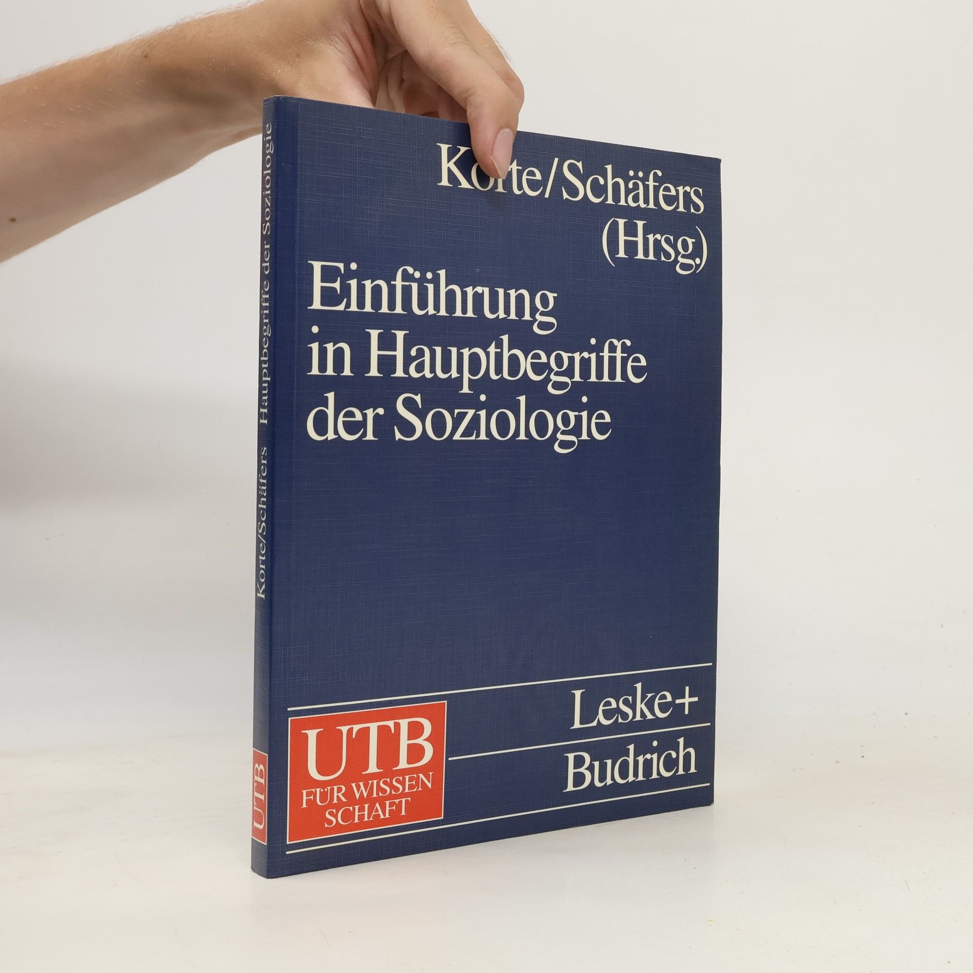 Bernhard Schäfers Einführung in Hauptbegriffe der Soziologie