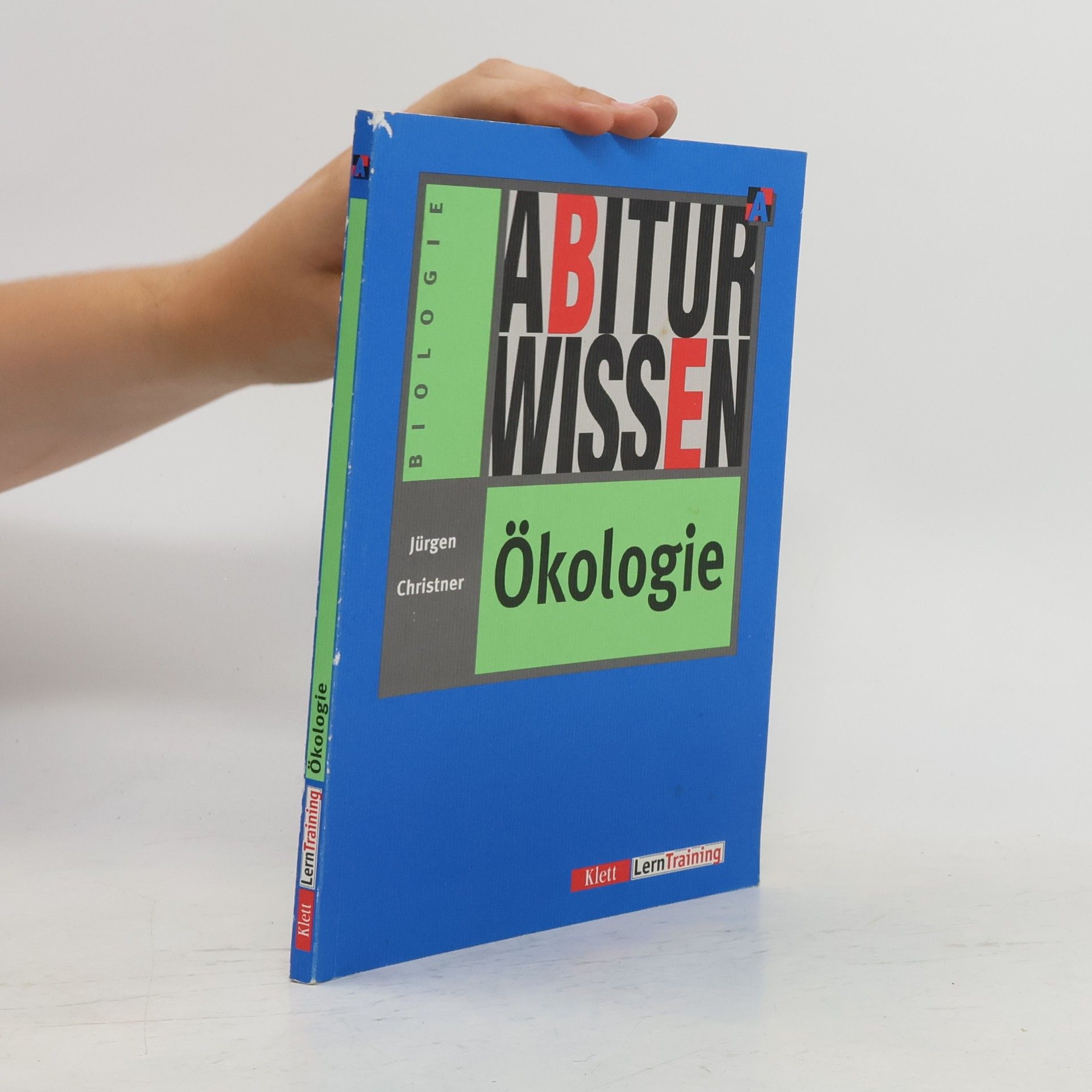Jürgen Christner Abiturwissen Ökologie