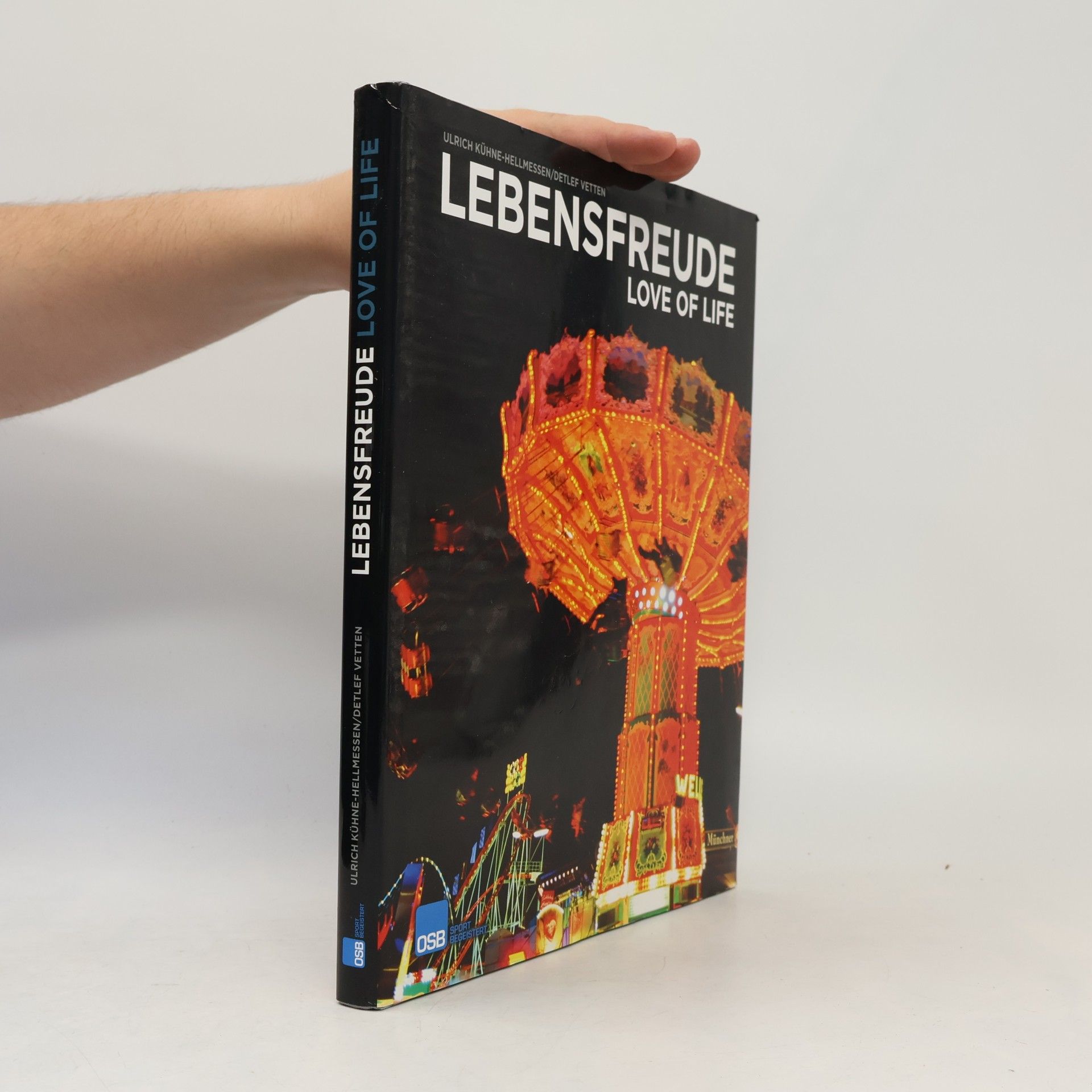 Lebens Freude. Love of Life