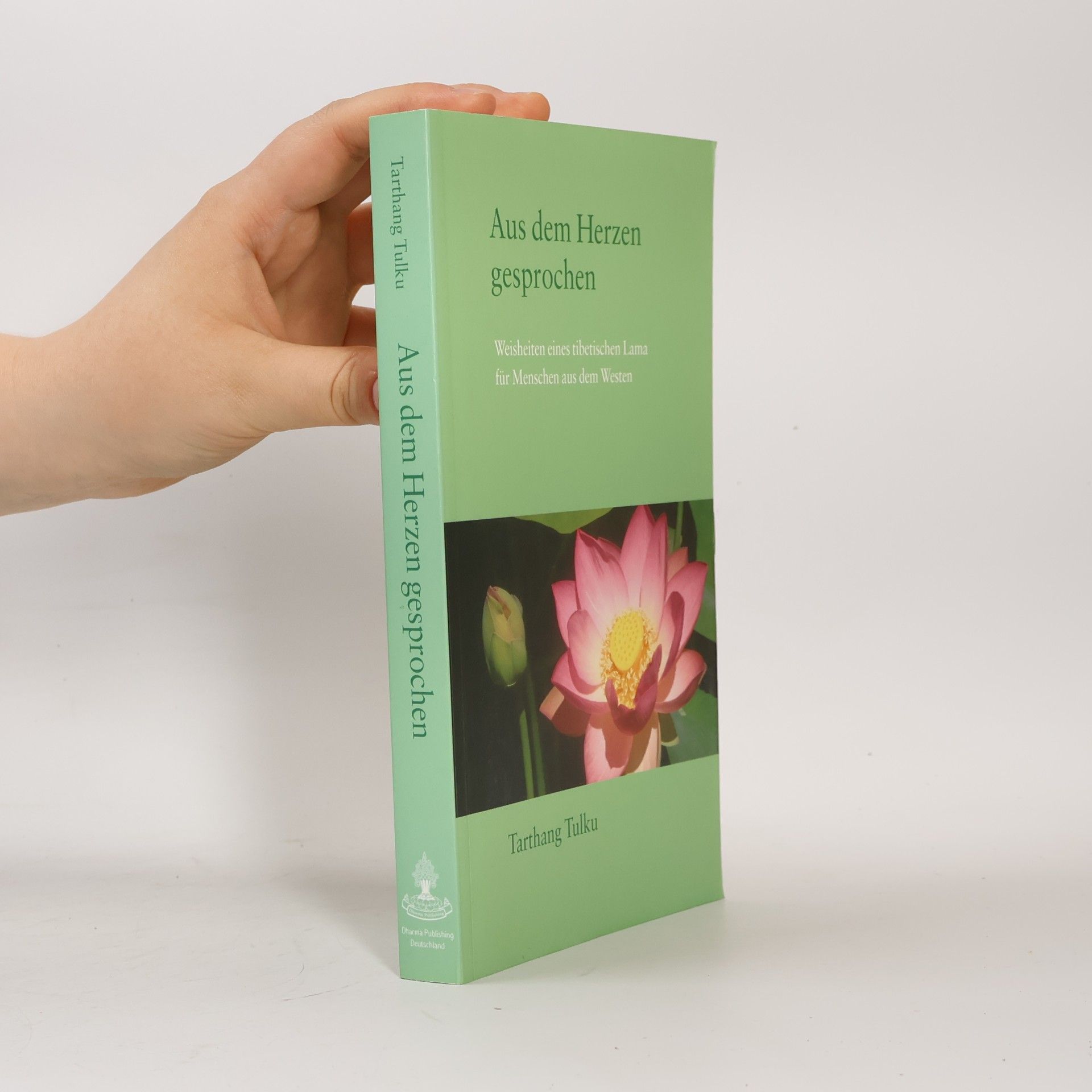 Tarthang Tulku Aus dem Herzen gesprochen