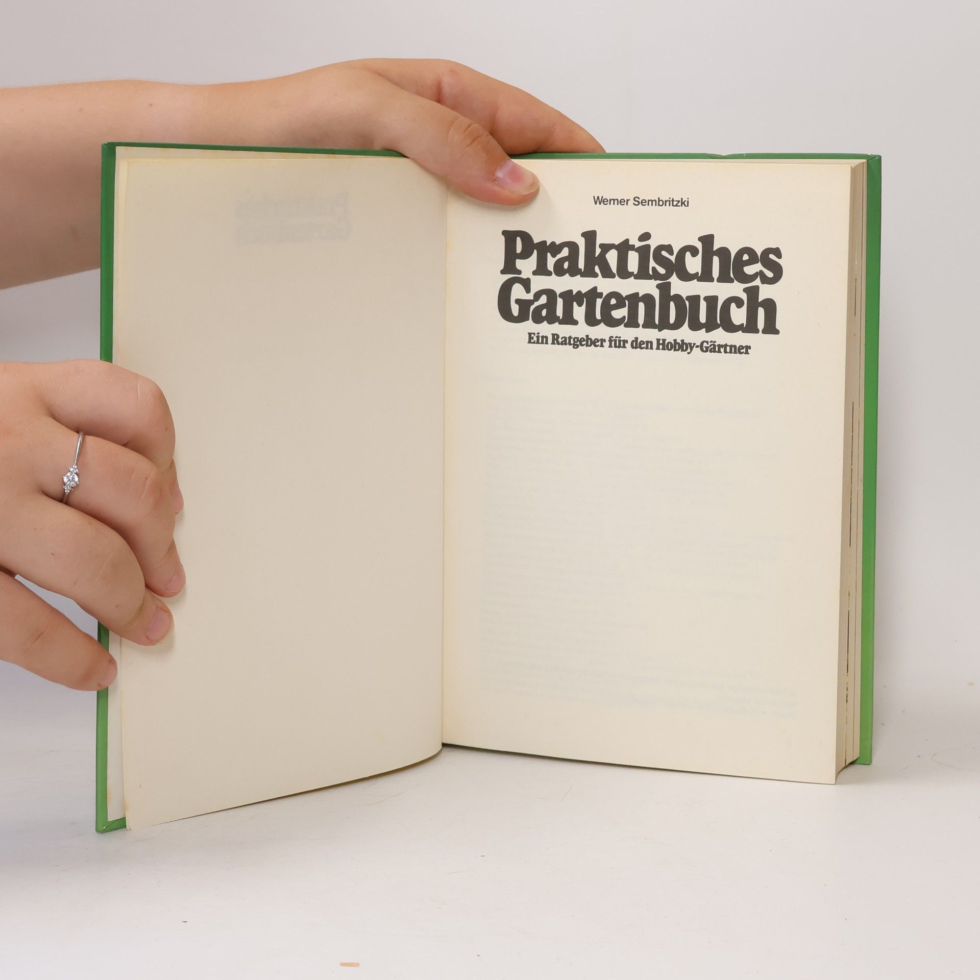 Wemer Sembritzki Praktisches Gartenbuch