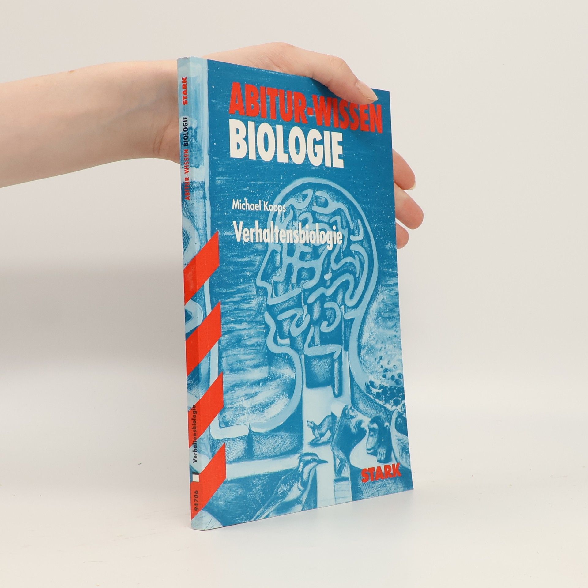 Michael Koops Abitur-Wissen Biologie: Verhaltensbiologie